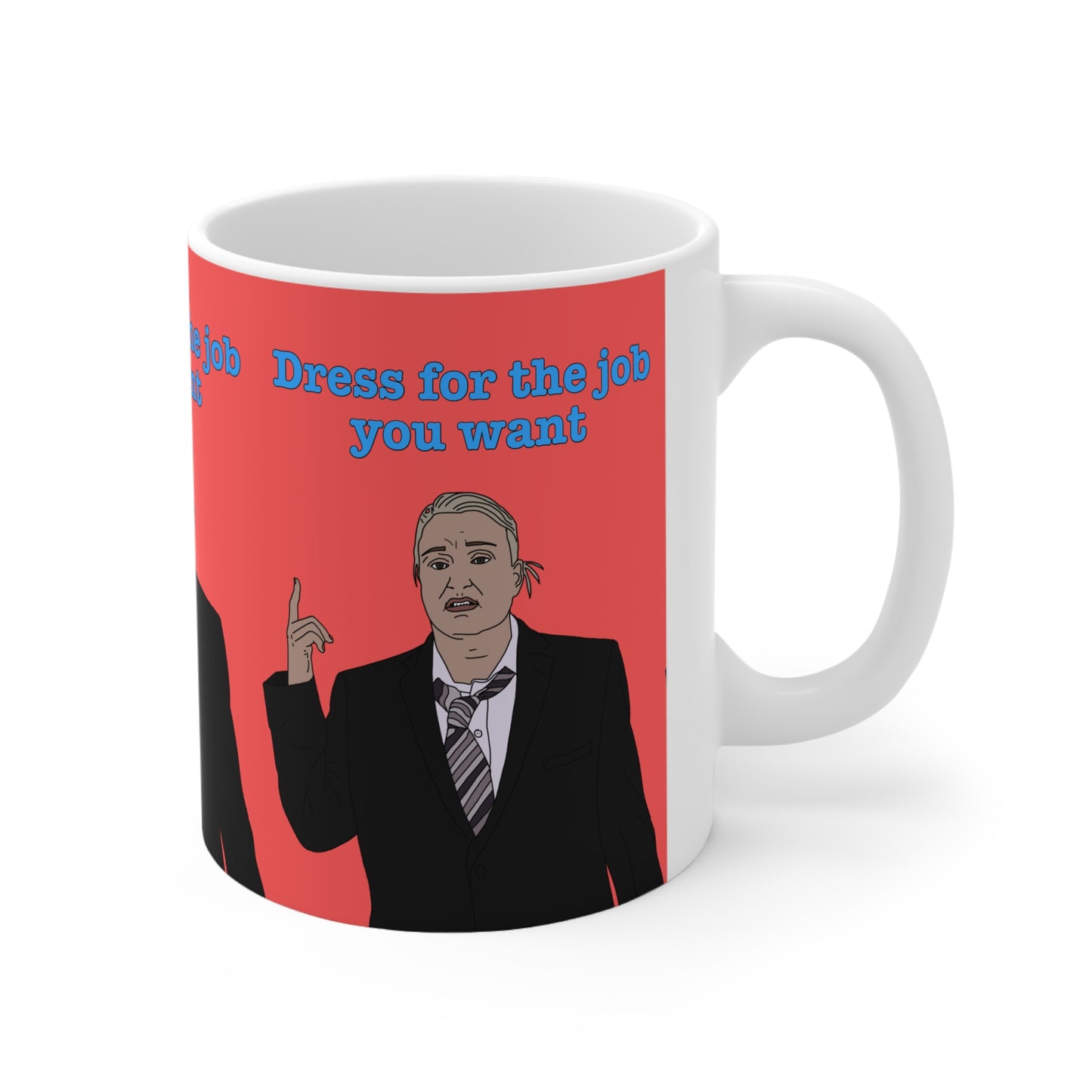 This Country | Kerry Dress For The Job You Want Mug | More Jam
