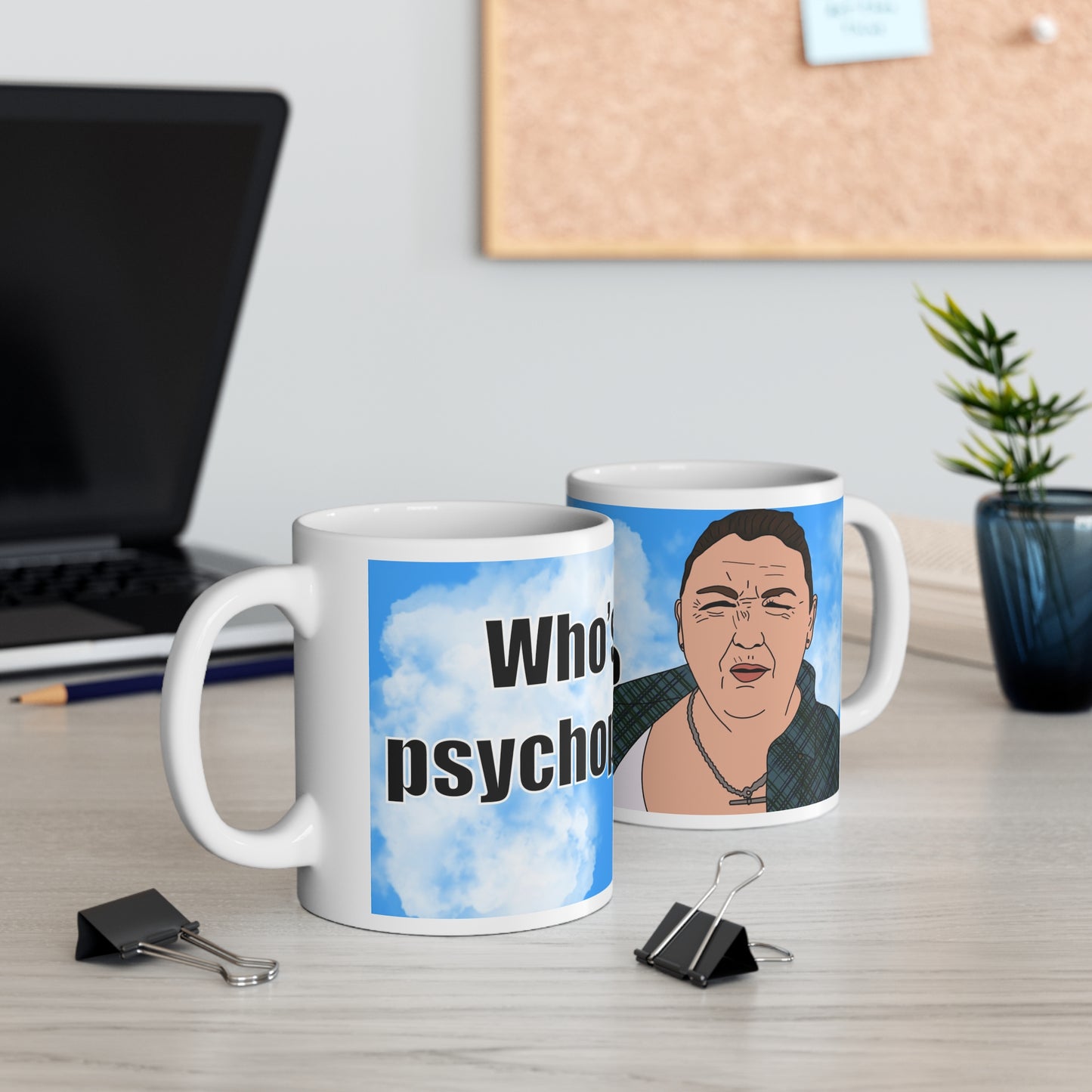 This Country Who’s A Psychopath? Mug | More Jam
