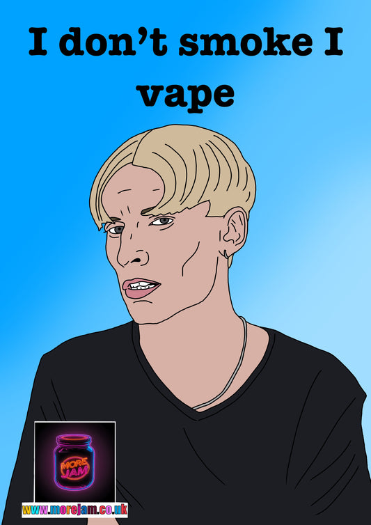 I Don't Smoke I Vape | Funny Kurtan This Country Card