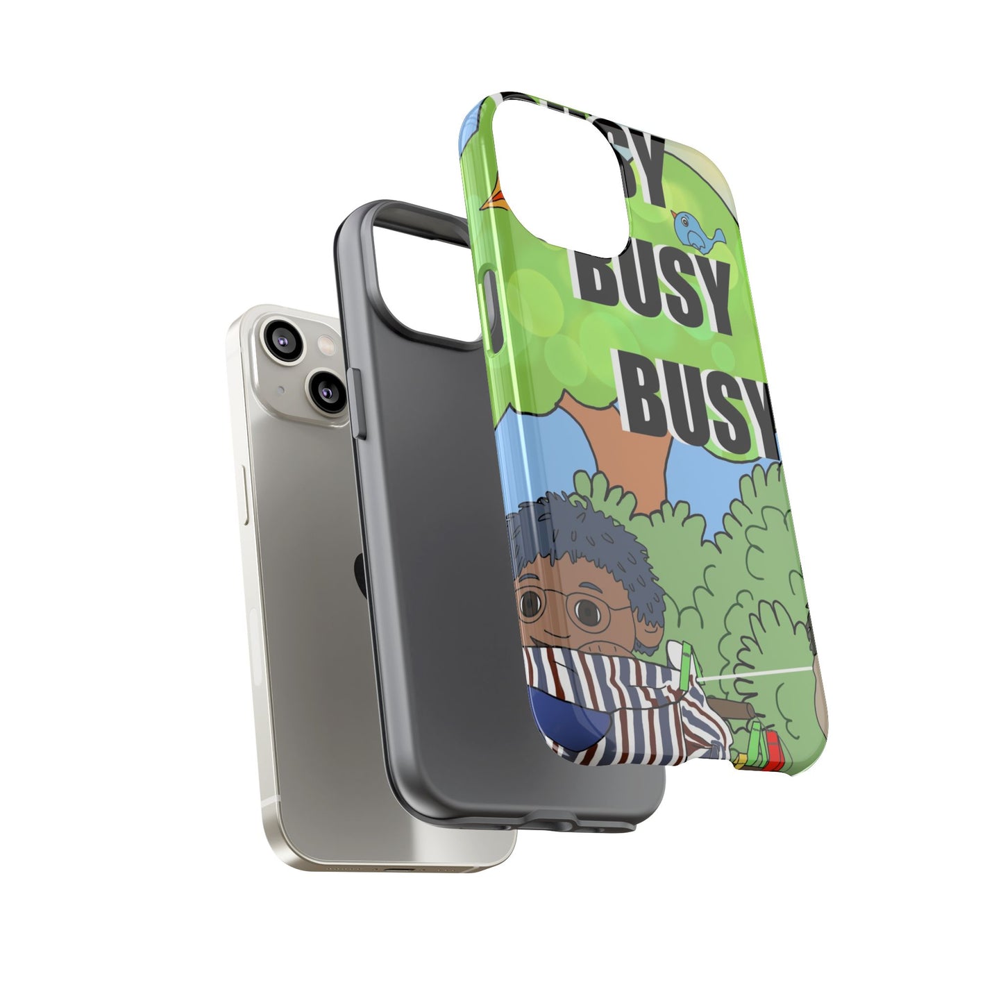 Phone Case — "Busy Busy Busy"
