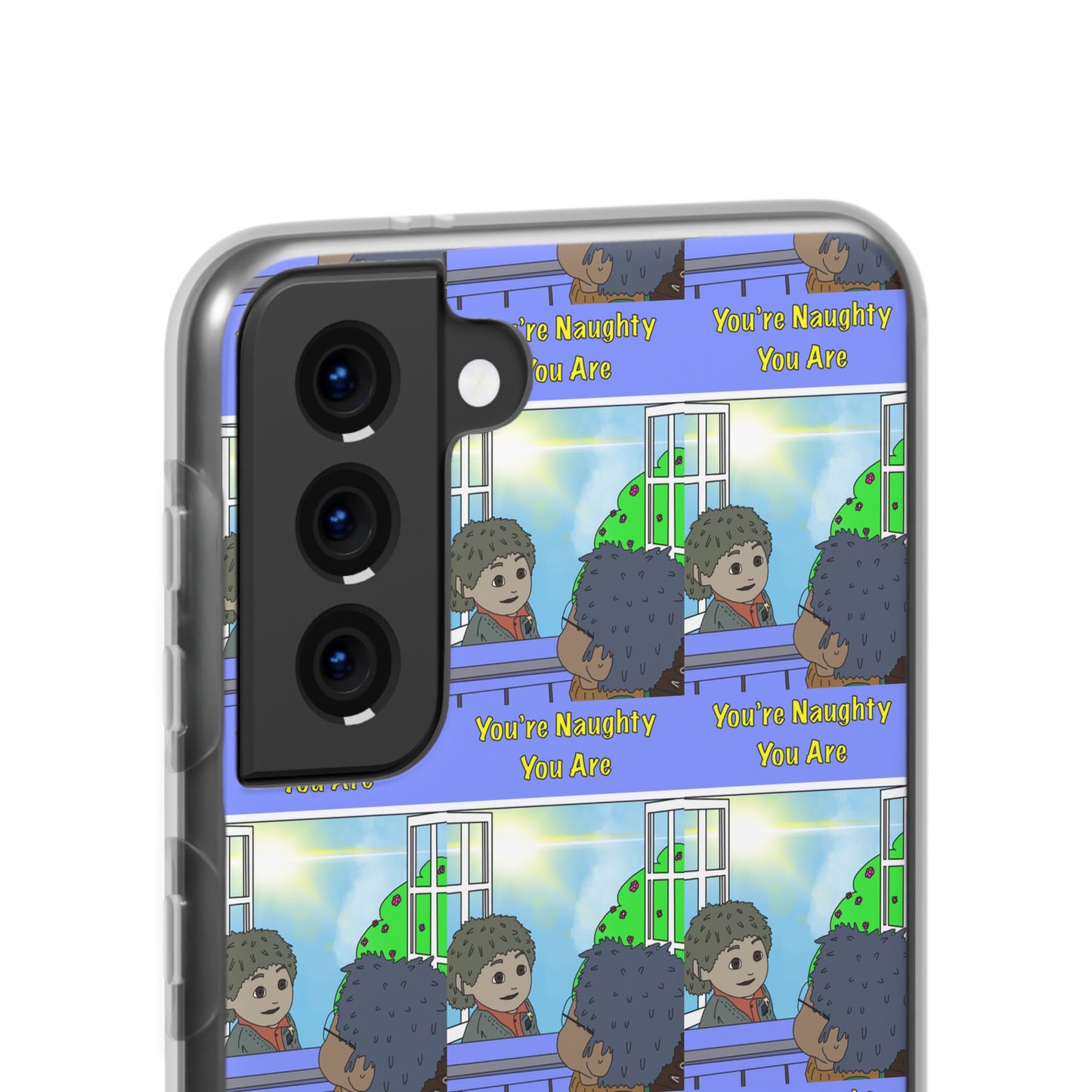 You’re Naughty You Are Phone Case