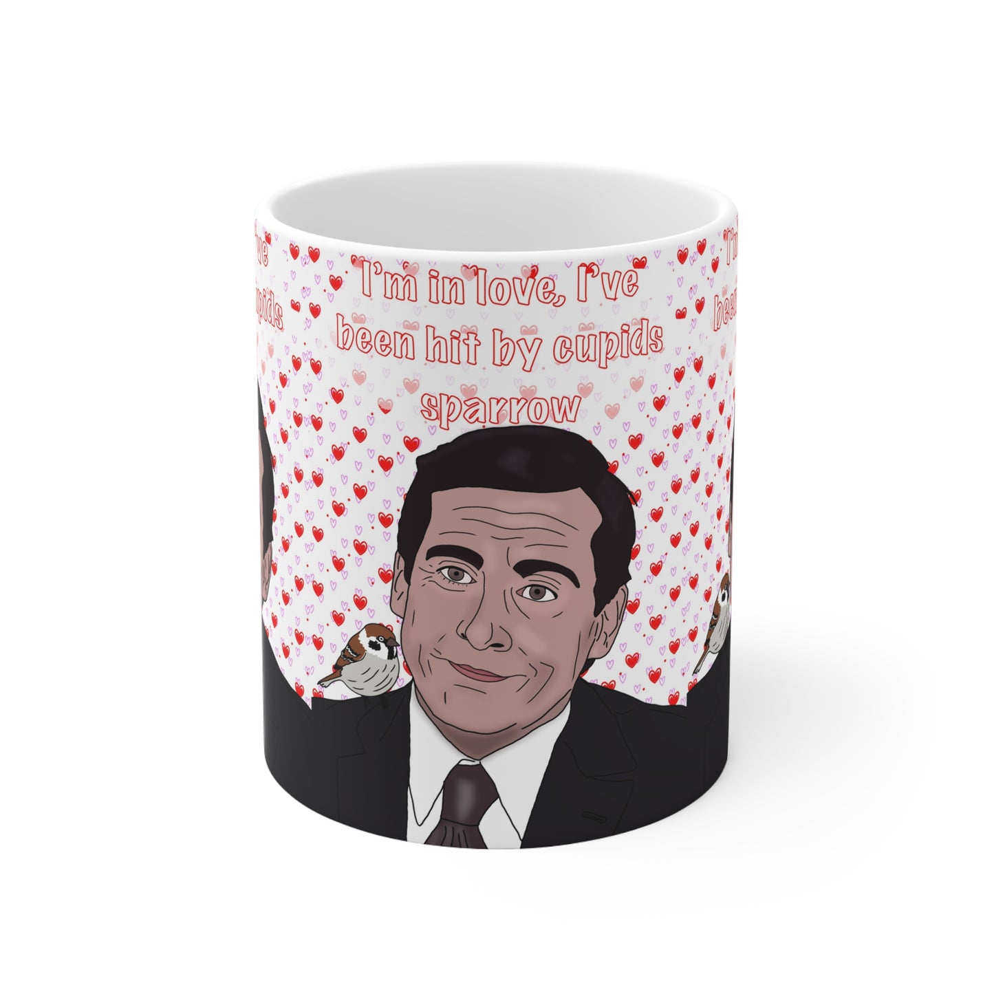Michael Scott The Office — "I’m in love, I’ve been hit by cupid’s sparrow" Valentine Coffee Cup