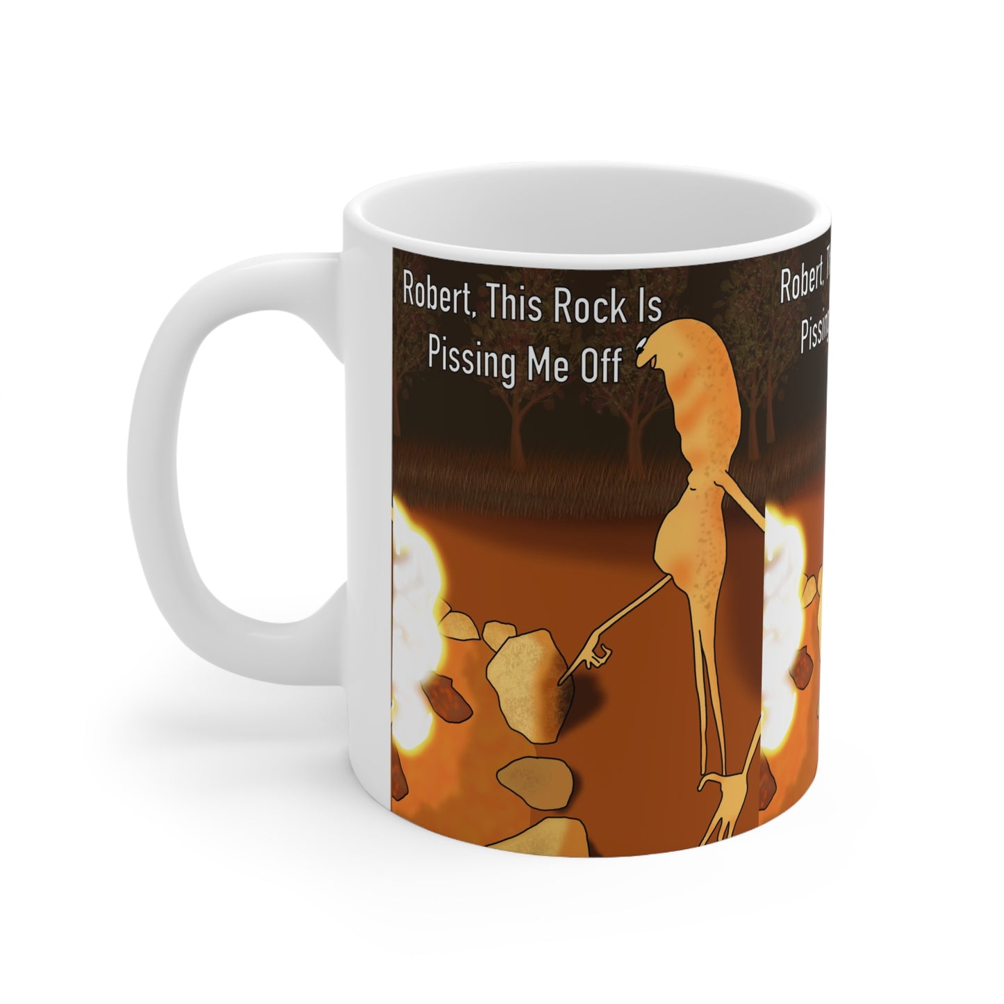 Robert & Marcus Ceramic Mug – Funny Campfire "Robert, This Rock Is Pissing Me Off" Coffee Cup (11oz & 15oz)