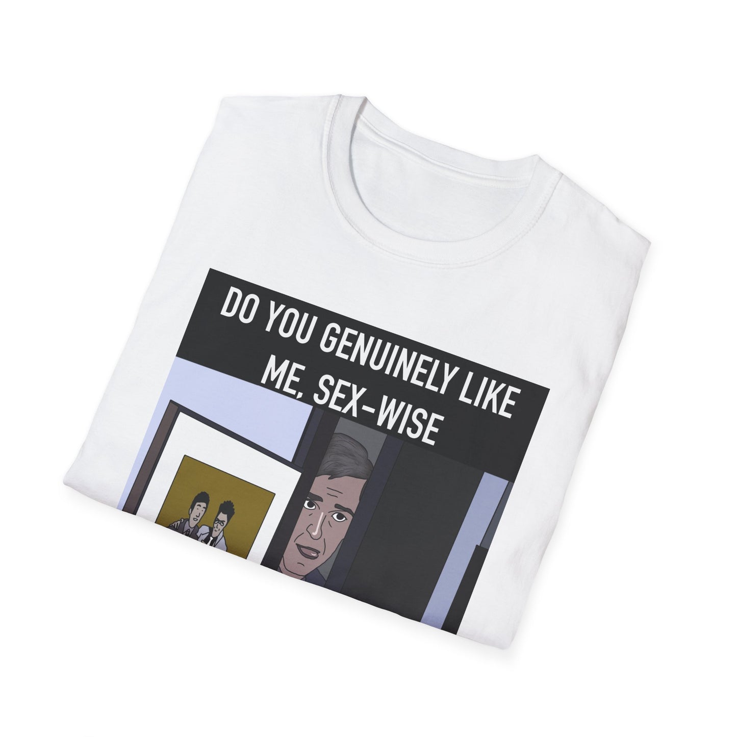 Alan Partridge T-Shirt — "Do You Genuinely Like Me, Sex-Wise" Funny Meme Graphic Tee