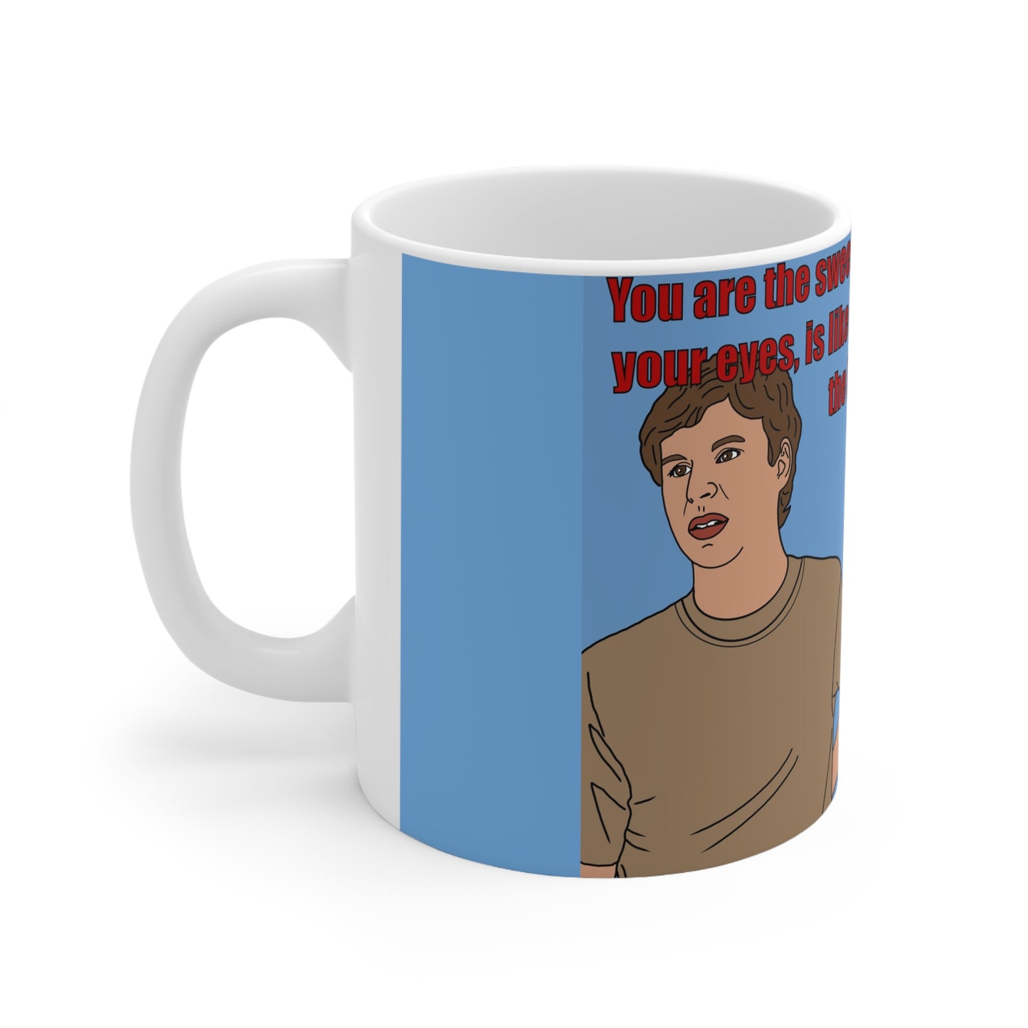 Superbad Sweetest Guy Funny Ceramic Coffee Cup