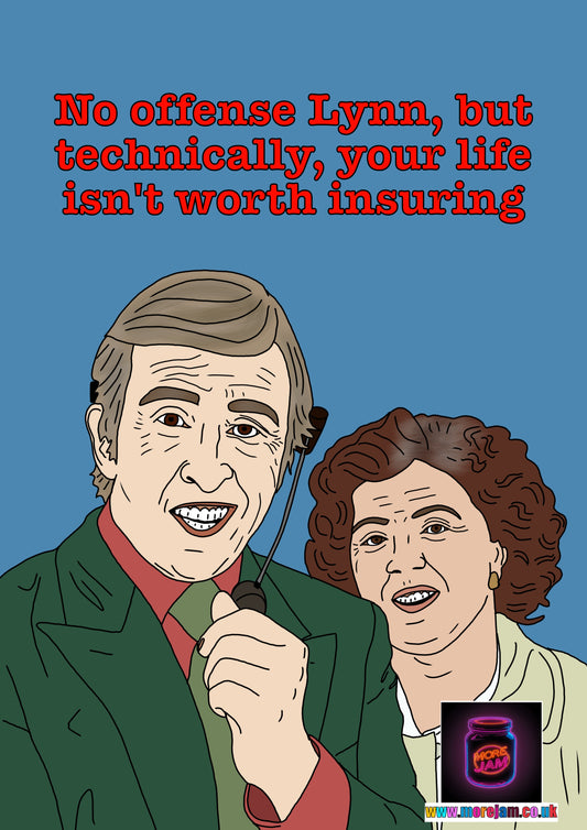 Alan Partridge Your Life’s Not Worth Insuring Funny Card - More Jam