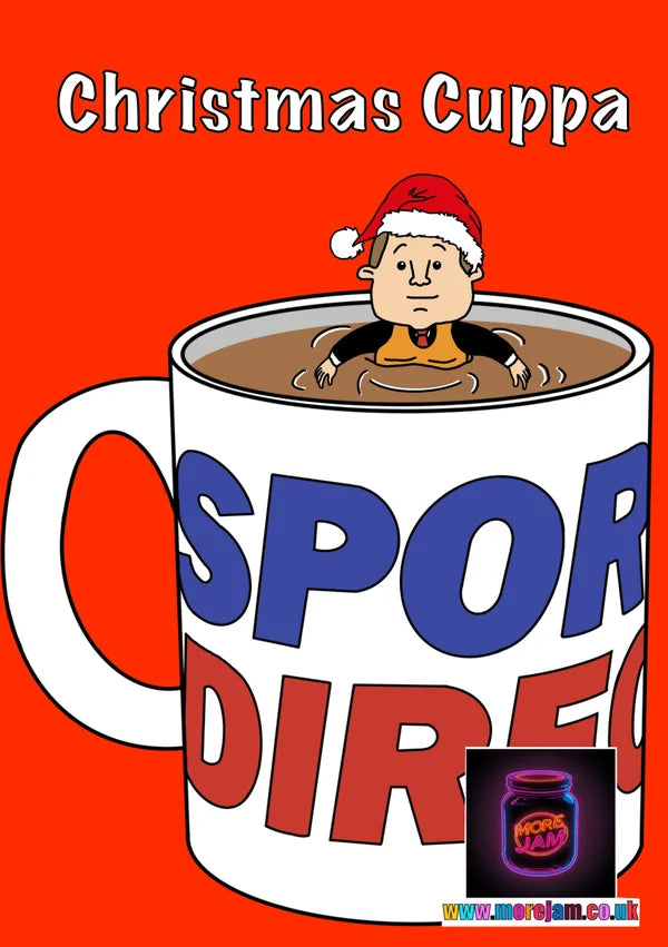 Cuppa | Funny Christmas Card | More Jam