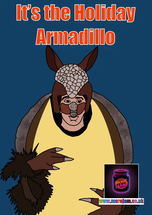 Friends Ross Holiday Armadillo | Funny Christmas Card | More Jam