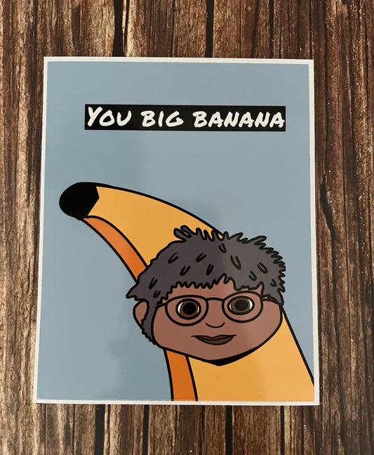 You Big Banana Wine Sticker Labels