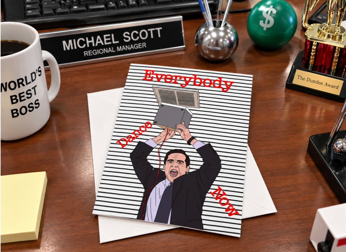 Everybody Dance Now | The Office Michael Scott Birthday Card | More Jam