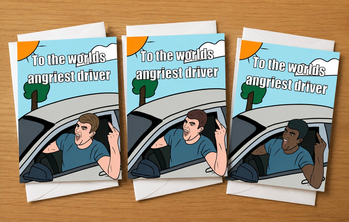 Angry Driver (Him) | Funny Birthday Card | More Jam