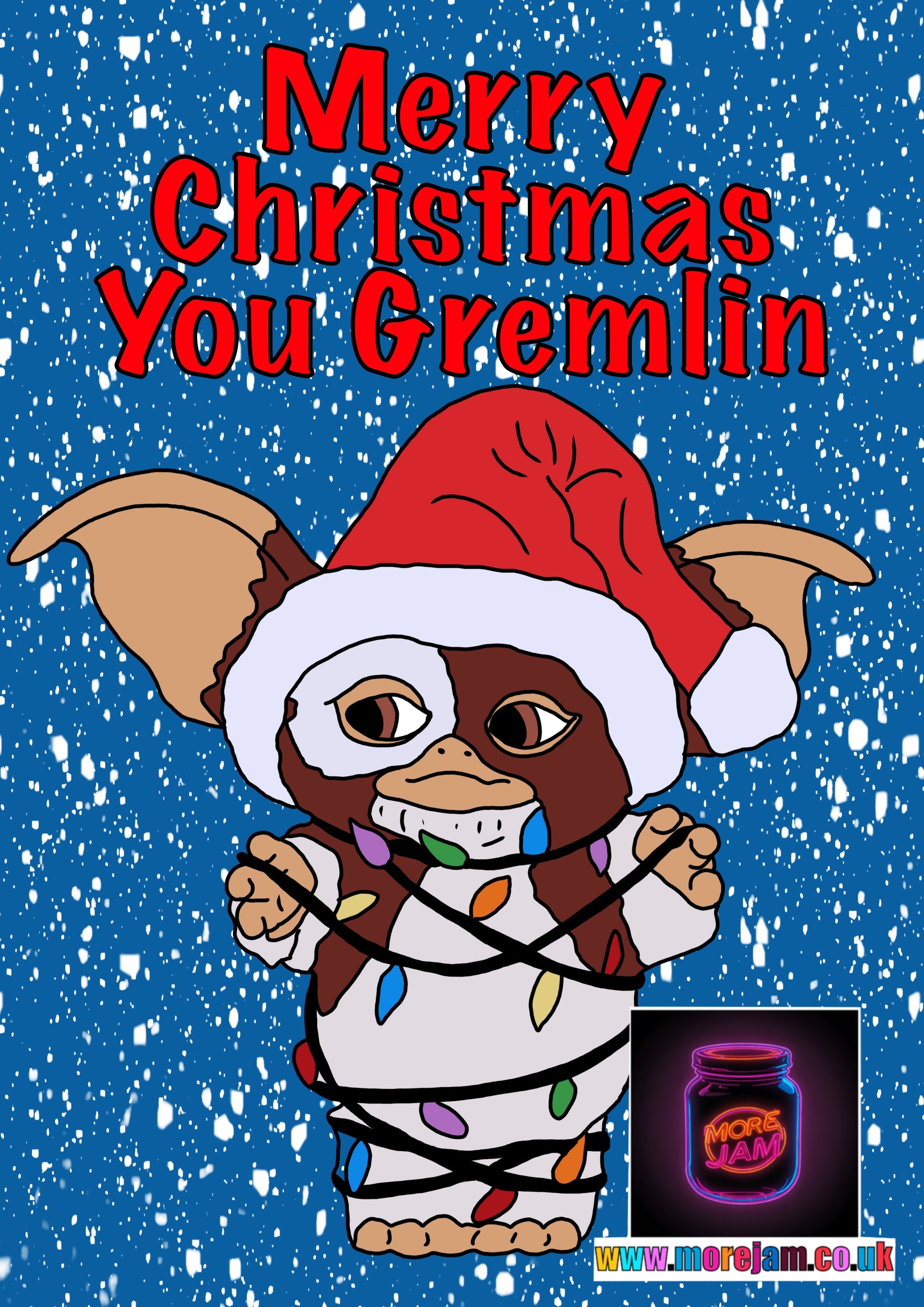 Gremlin For A Gremlin | Funny Christmas Card | More Jam