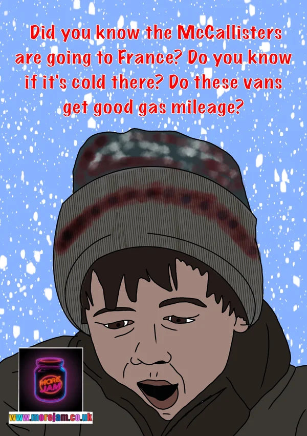 Home Alone Mitch Murphy Do These Vans get Good Mileage? | Funny Christmas Card | More Jam