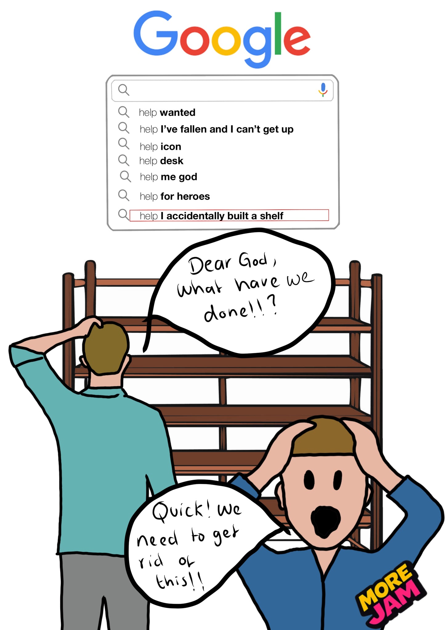 Help! I've Accidentally Built A Shelf Google Card | Funny Meme Birthday Card | More Jam