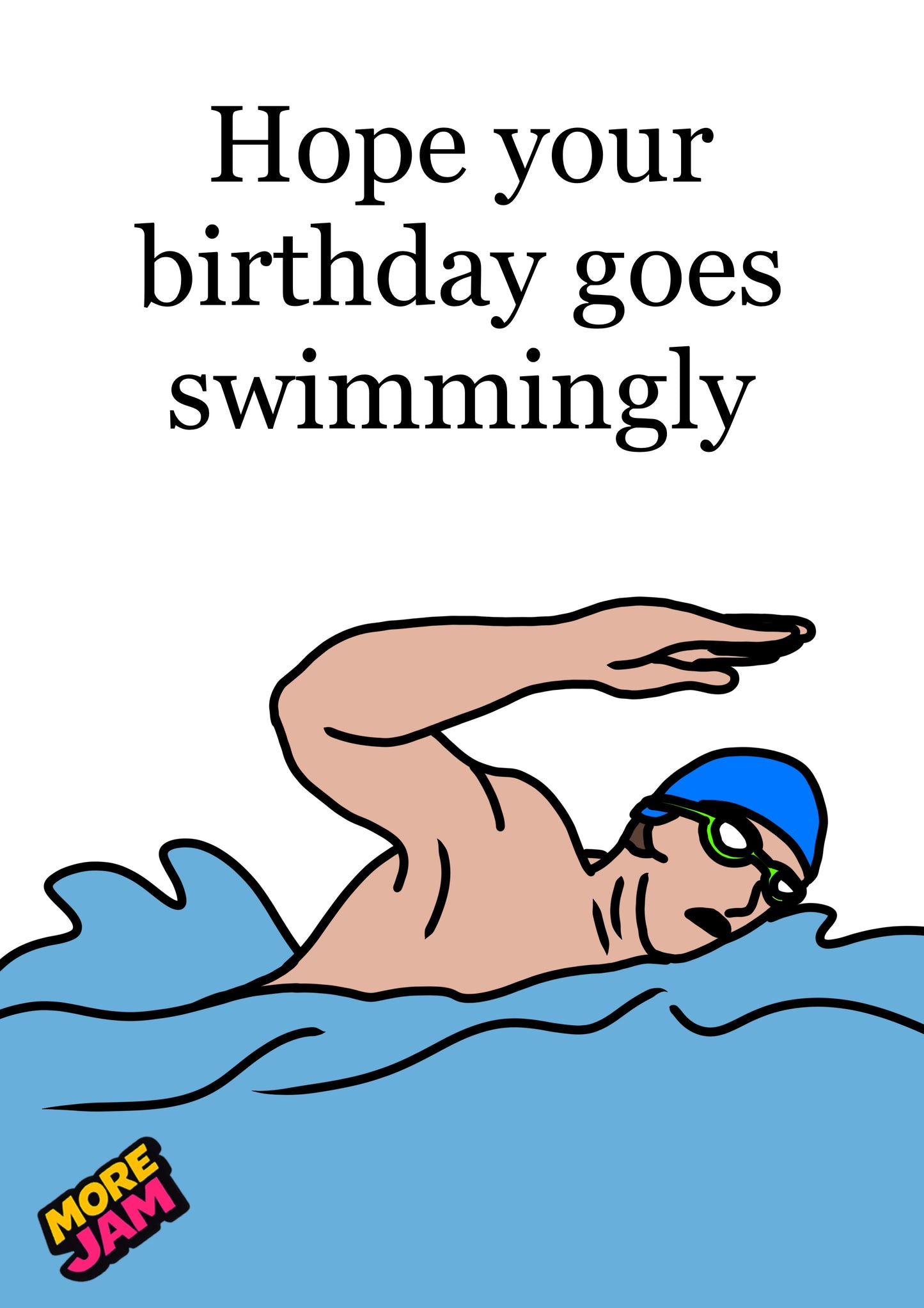 Swimming Card | Funny Birthday Card | More Jam