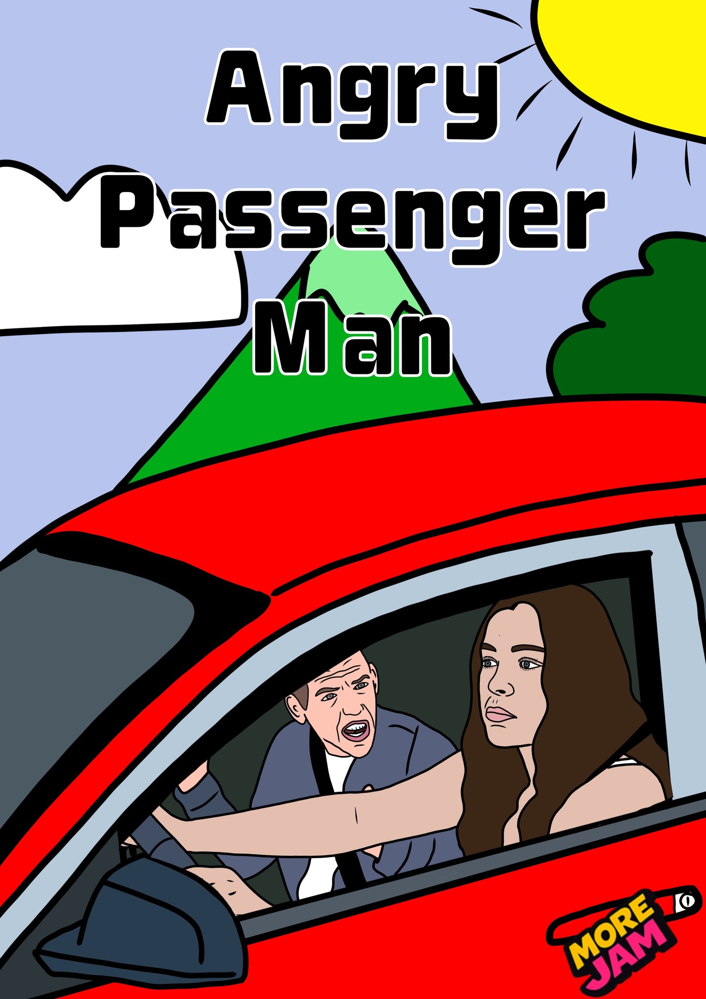 Angry Passenger (Him) | Funny Birthday Card | More Jam