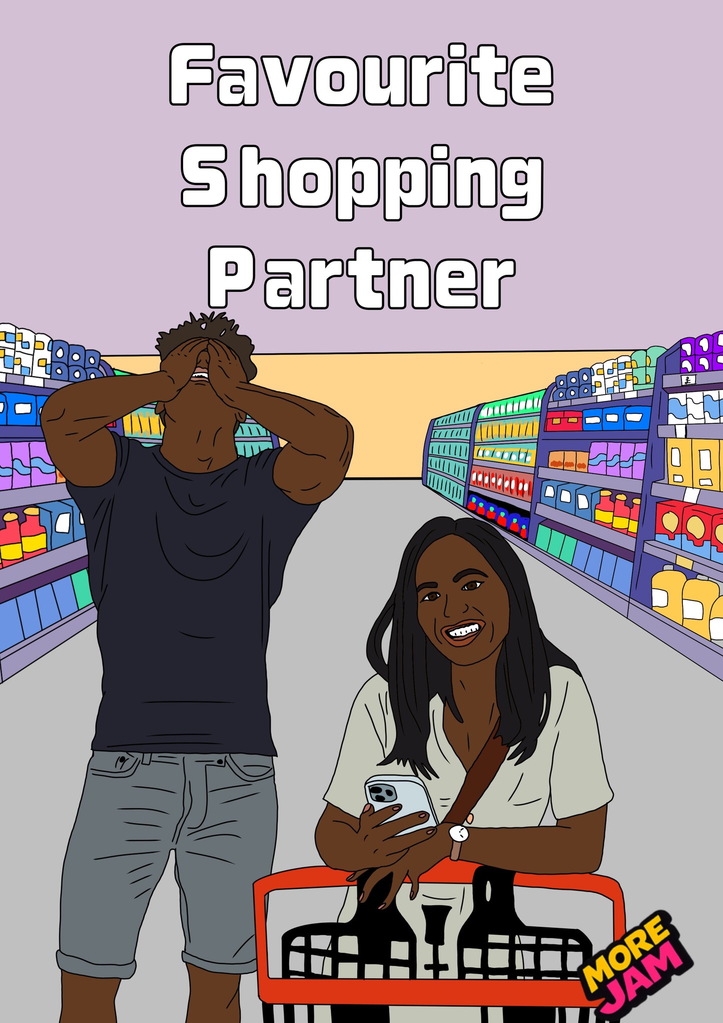 Favourite Shopping Partner | Funny Birthday Card | More Jam