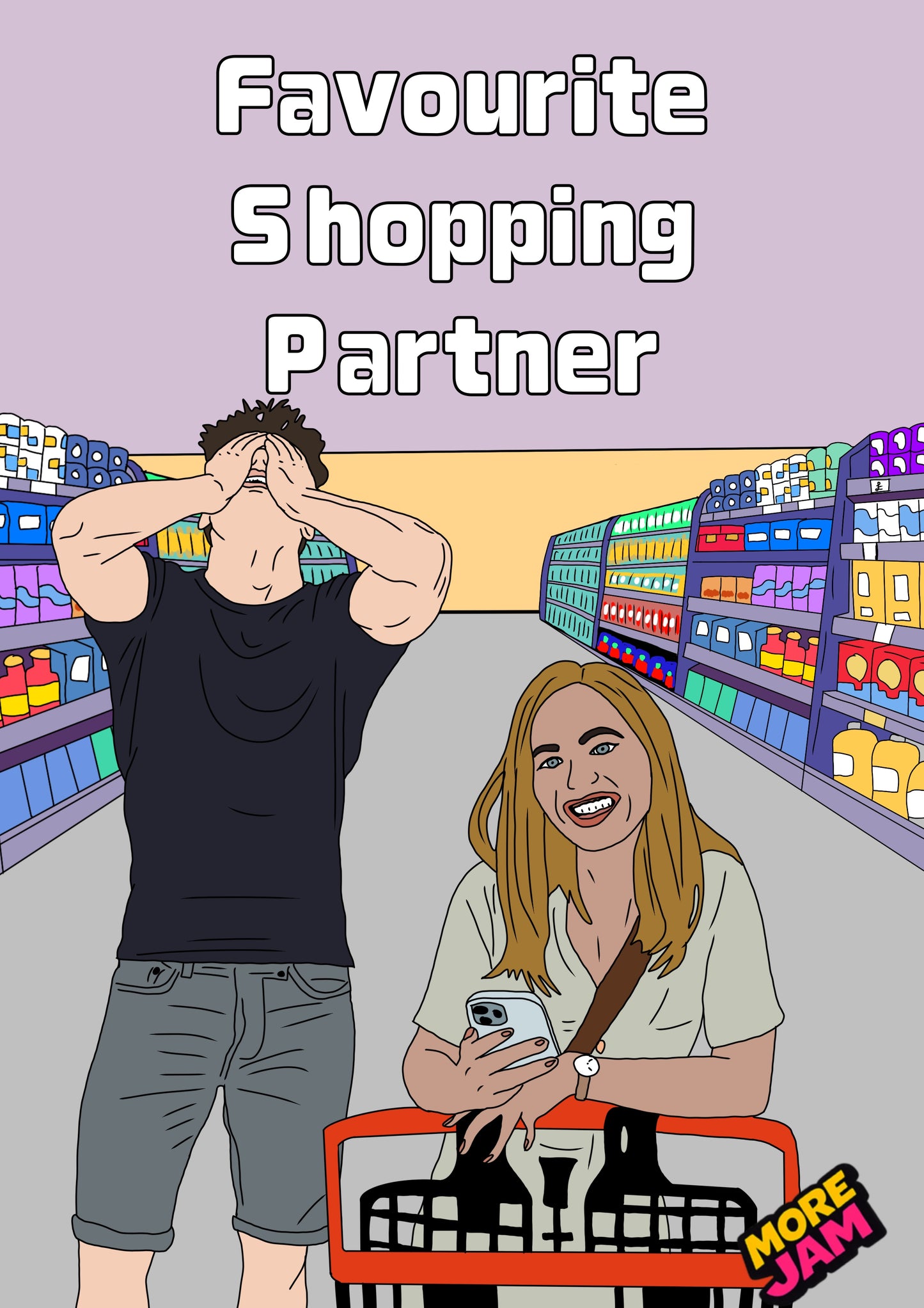 Favourite Shopping Partner | Funny Birthday Card | More Jam