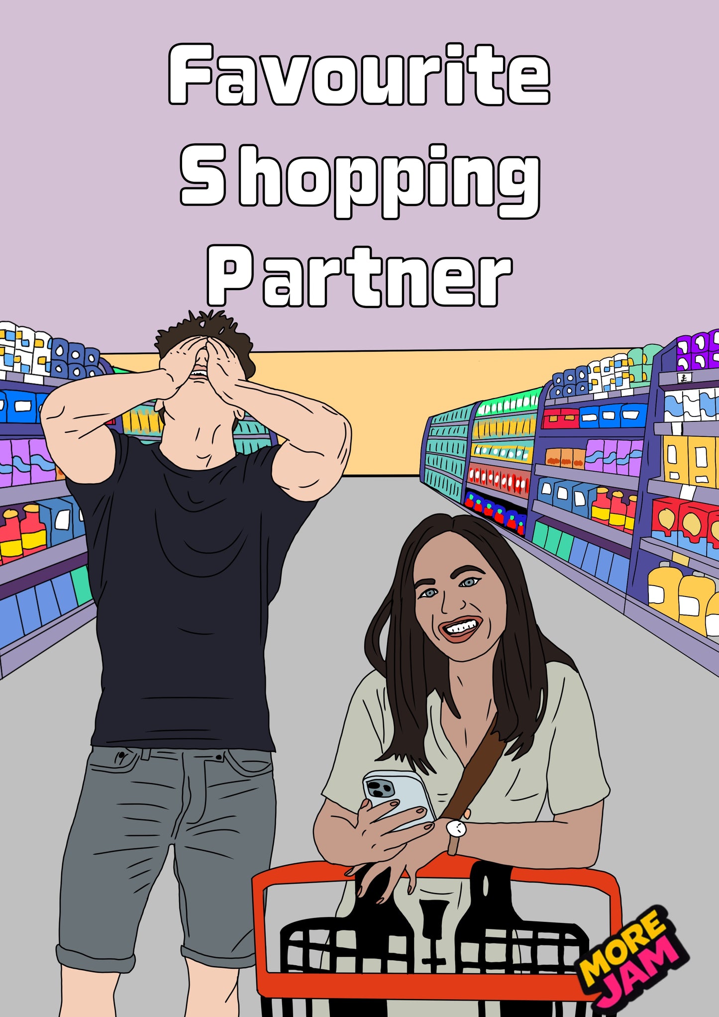 Favourite Shopping Partner | Funny Birthday Card | More Jam