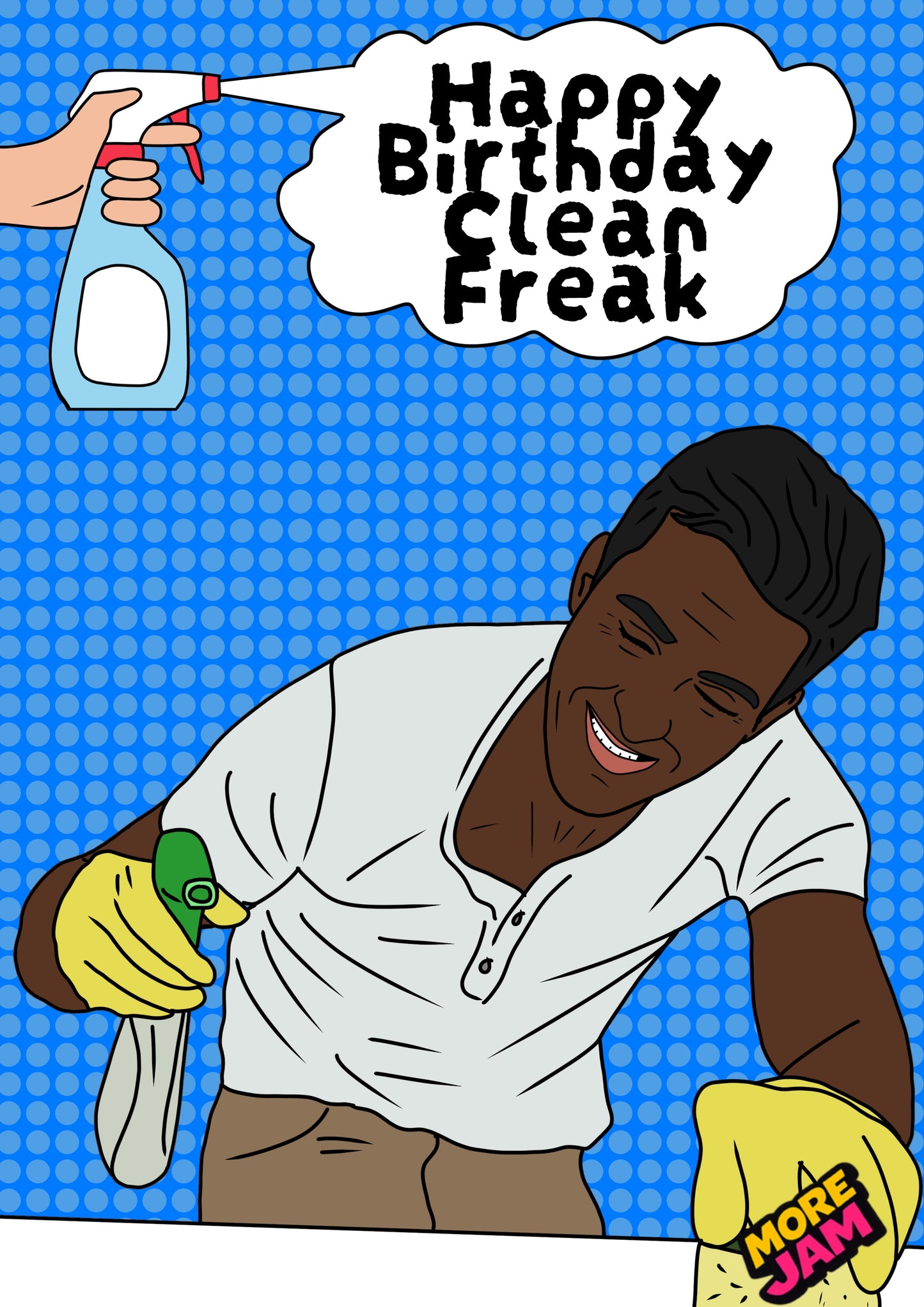 Clean Freak (Him) | Funny Birthday Card | More Jam
