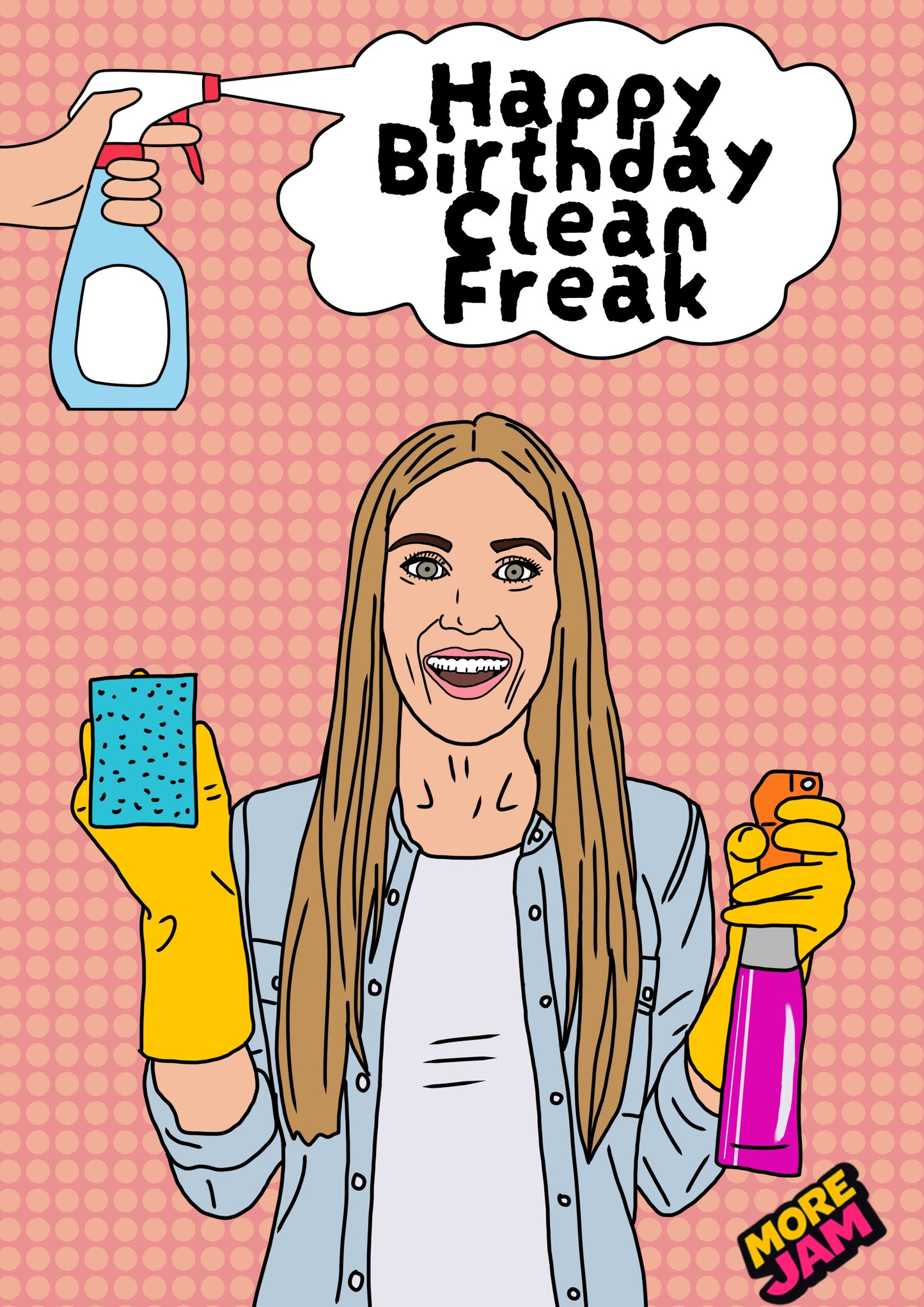 Clean Freak (Her) | Funny Birthday Card | More Jam