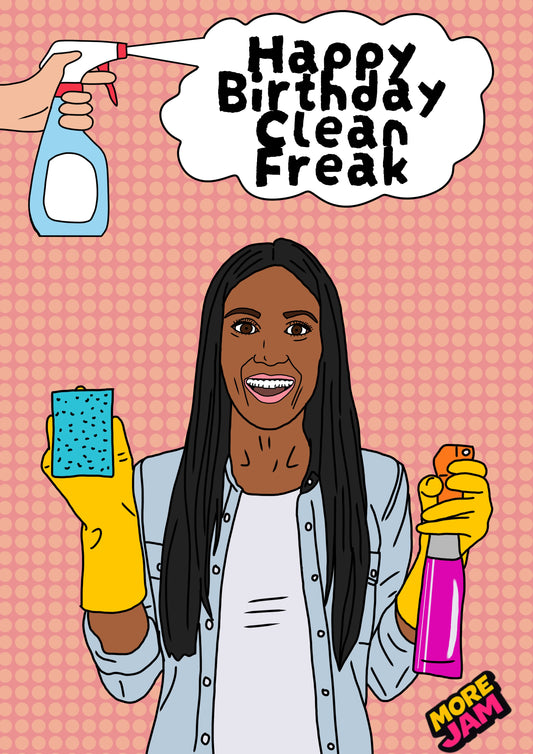 Clean Freak (Her) | Funny Birthday Card | More Jam