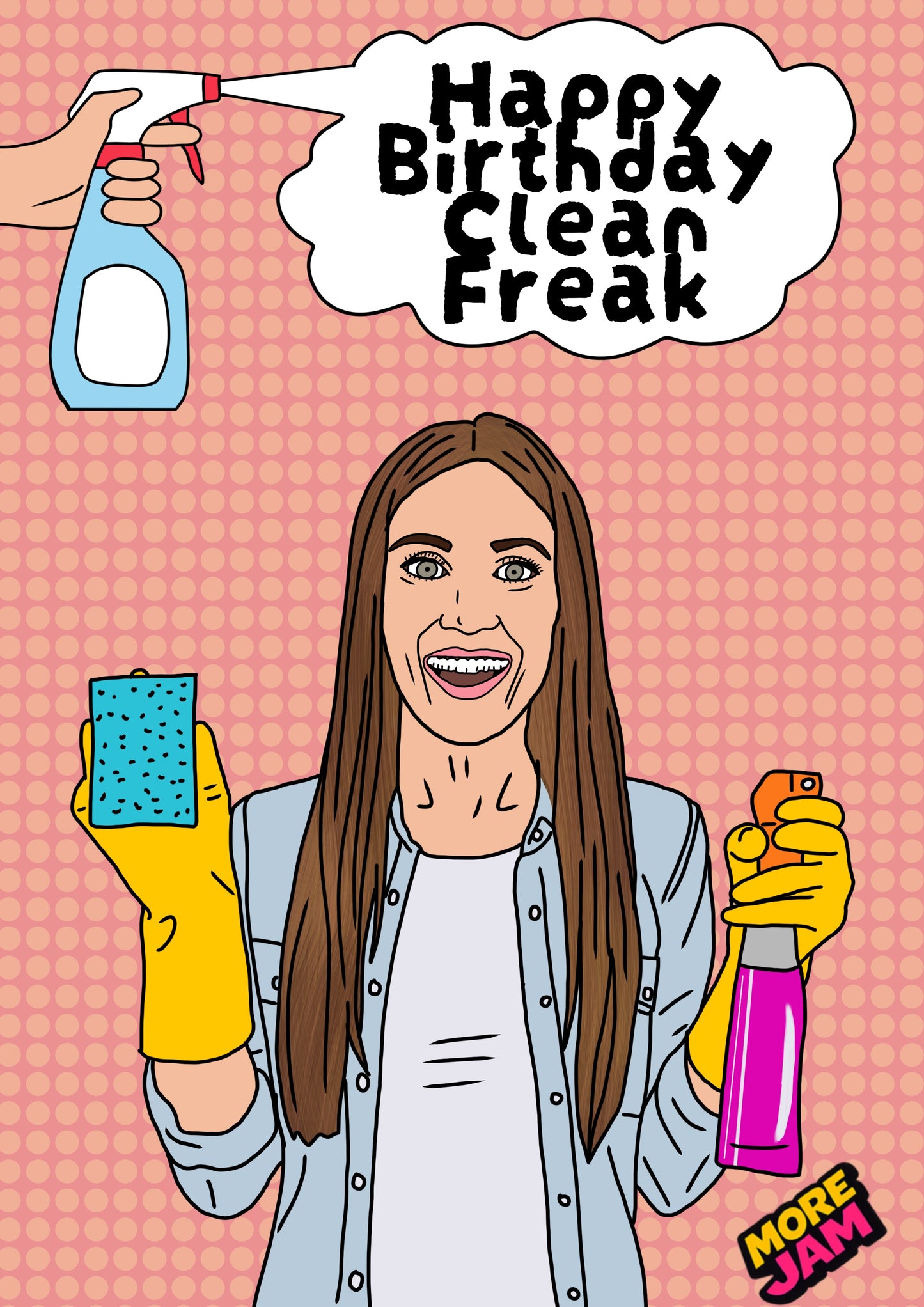 Clean Freak (Her) | Funny Birthday Card | More Jam