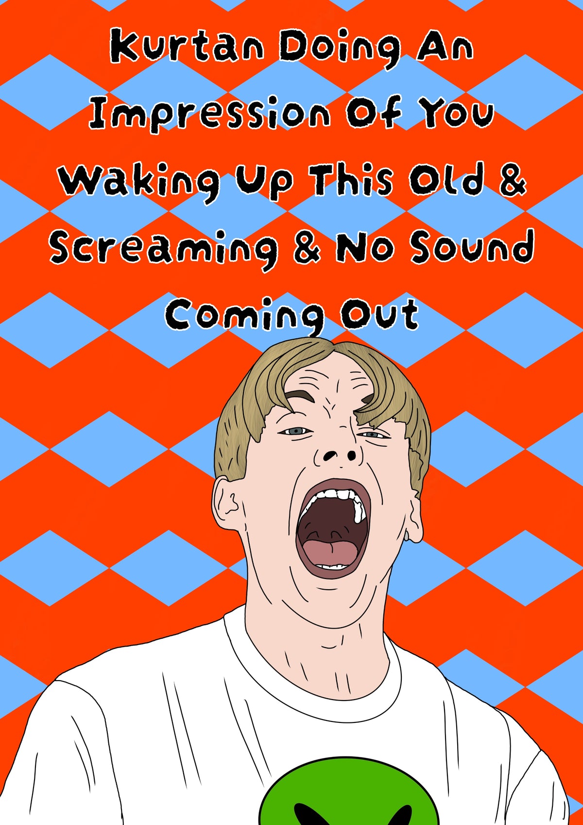 Kurtan Screaming & No Sound Coming Out | Funny Kurtan This Country Birthday Card | More Jam
