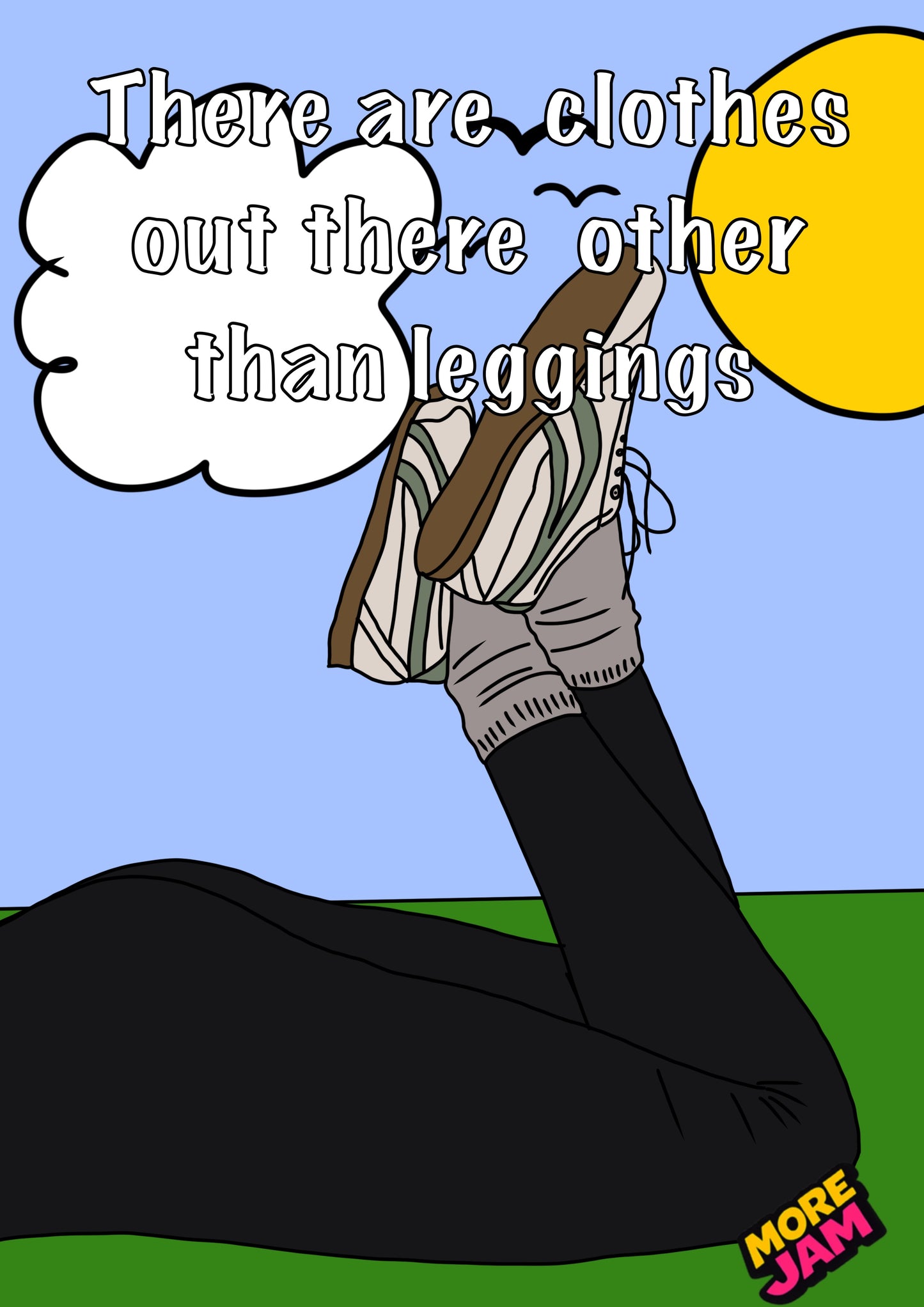 There Are Clothes Other Than Leggings | Funny Birthday Card | More Jam