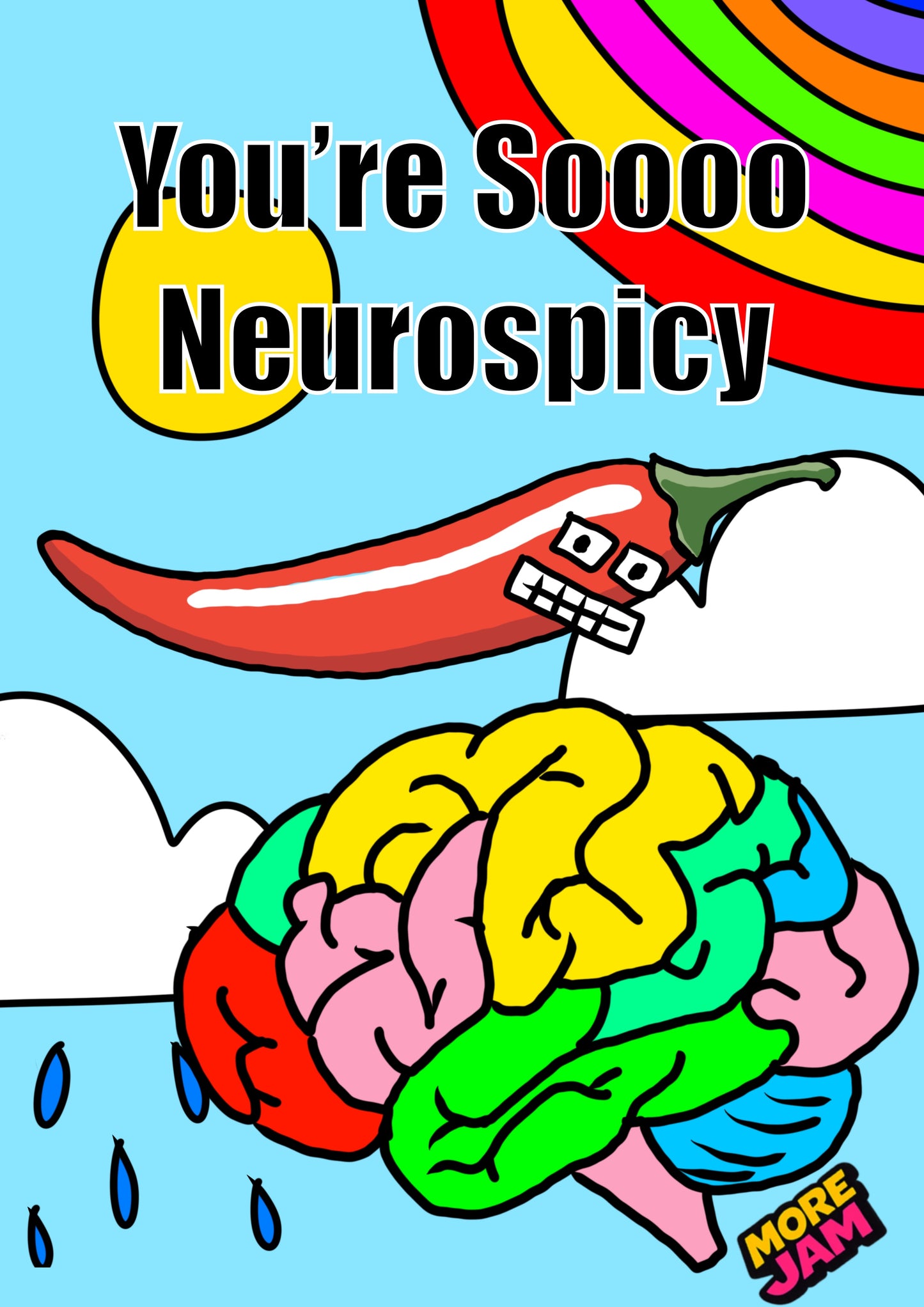 Neurospicy Card | Funny Birthday Card | More Jam