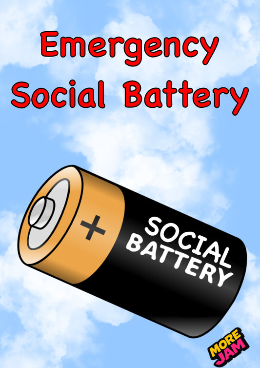 Social Battery Card | Funny Neurodivergent Birthday Card | More Jam