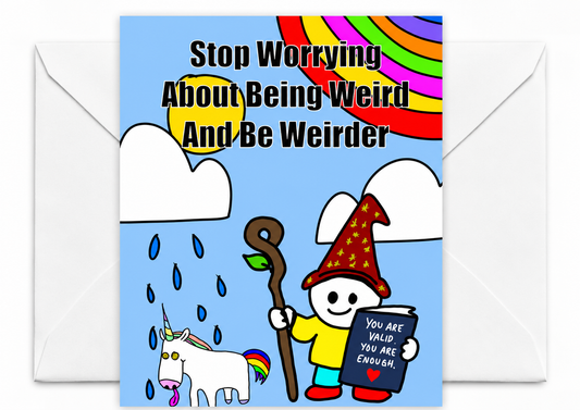 Be Weirder! Kevin Crumpets Card | Funny Neurodivergent Birthday Card | More Jam