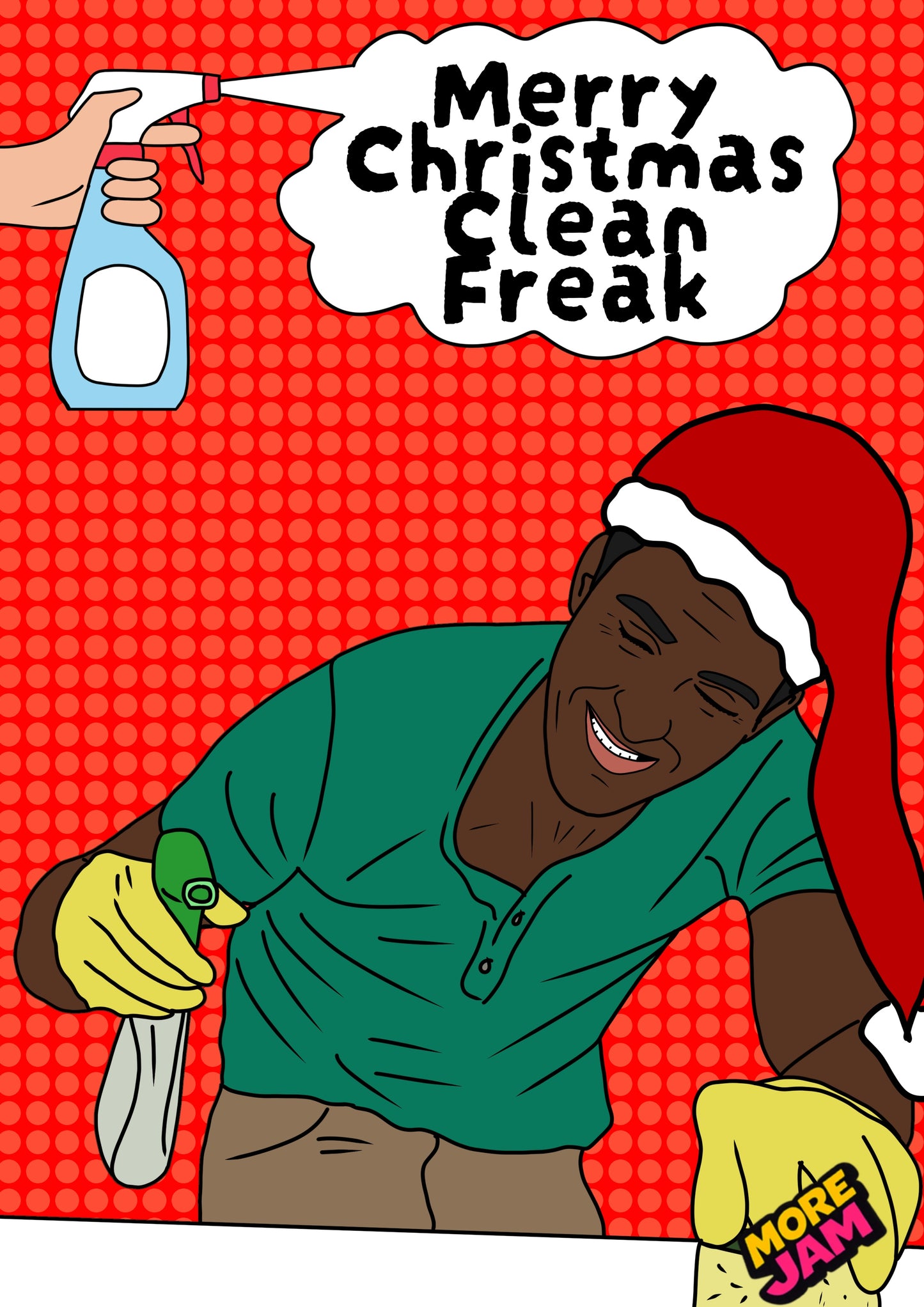 Christmas Clean Freak Man | Funny Christmas Card | More Jam