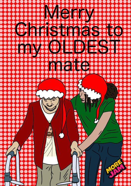 Oldest Girl Mate | Funny Christmas Card | More Jam