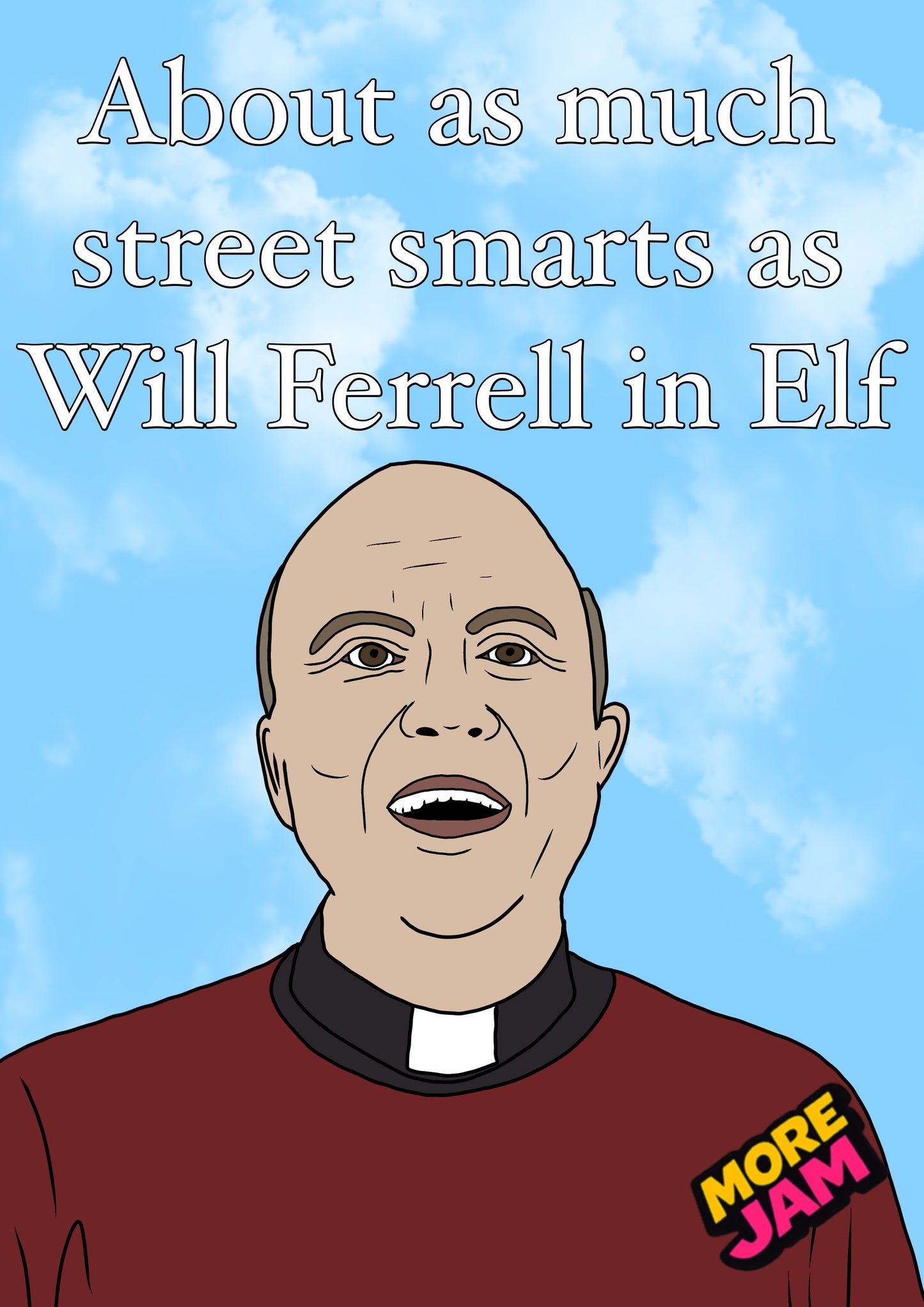 The Vicar About As Much Street Smarts As Will Ferrell In Elf | Funny This Country Birthday Card | More Jam