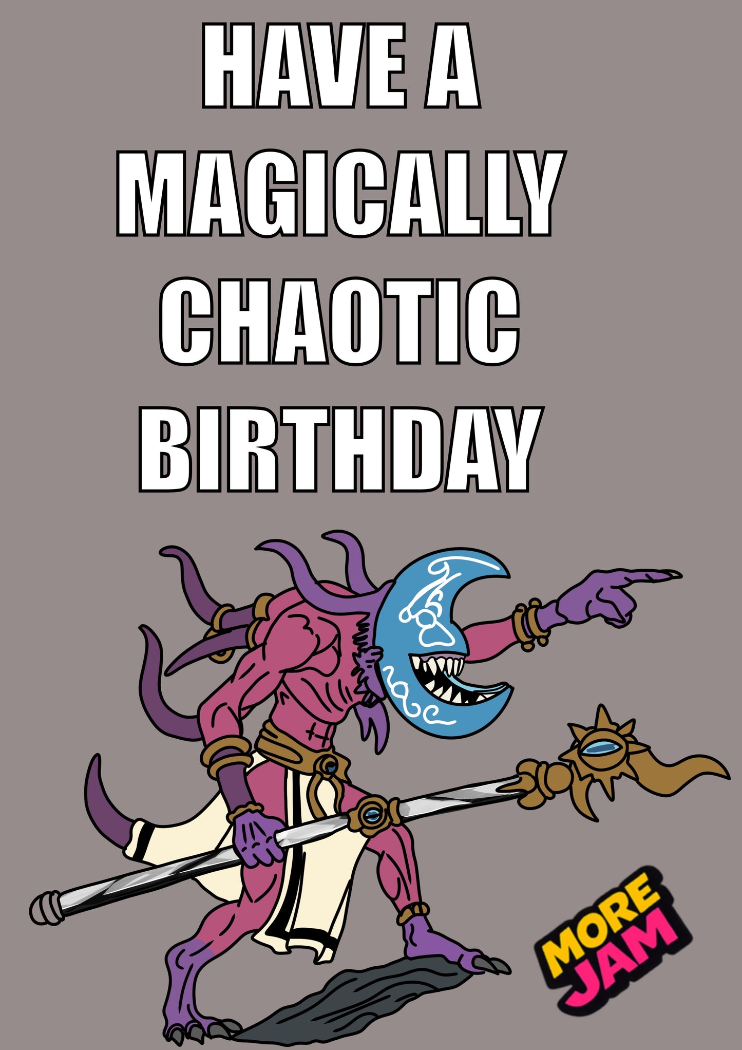 Chaos Daemon Magical | Warhammer Birthday Card | More Jam