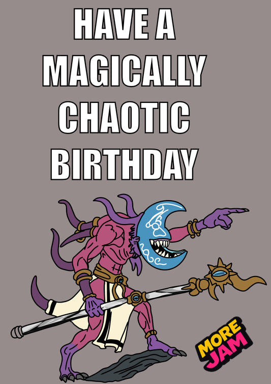 Chaos Daemon Magical | Warhammer Birthday Card | More Jam