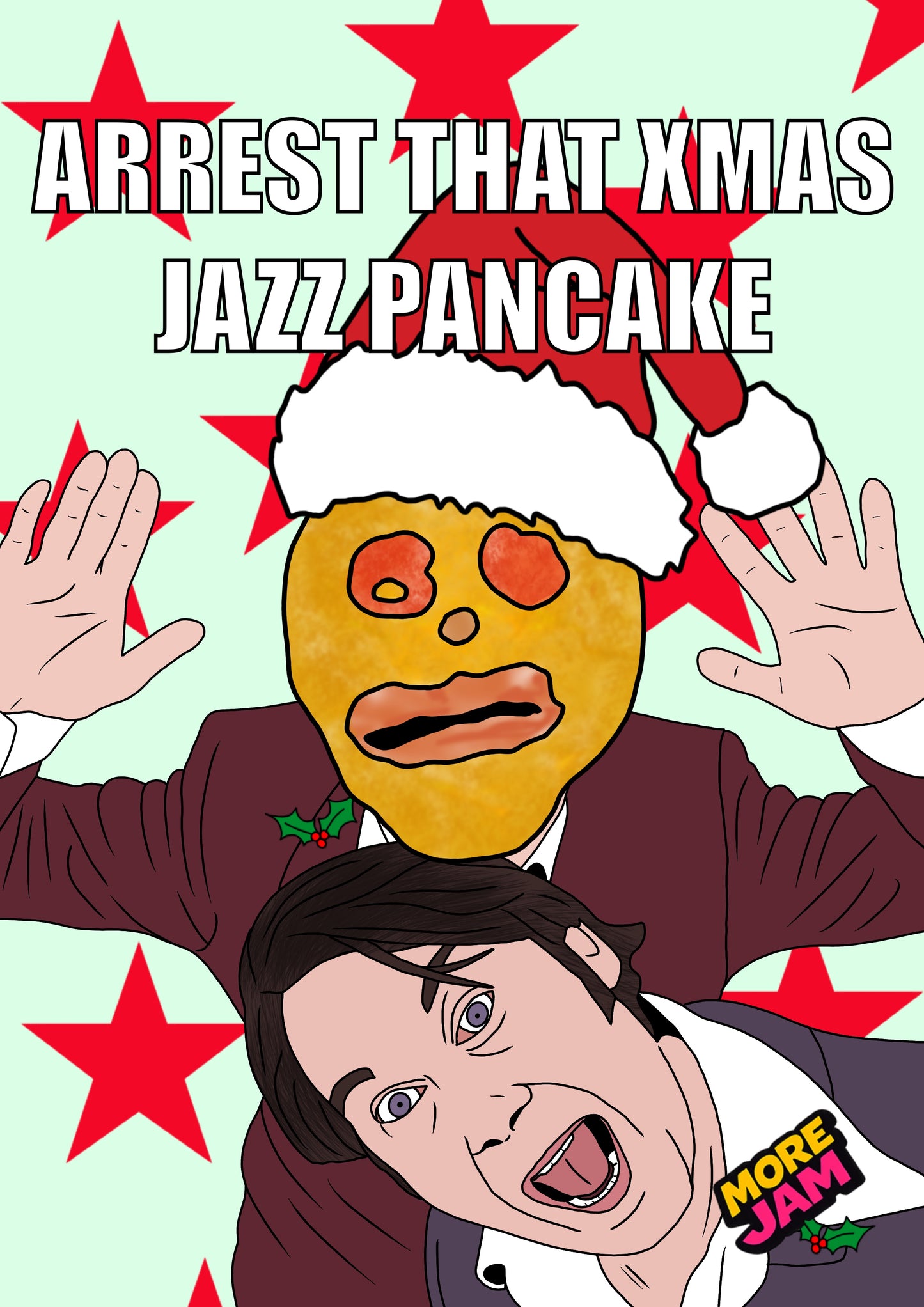Arrest That Christmas Jazz Pancake | Shooting Stars Christmas Card | More Jam