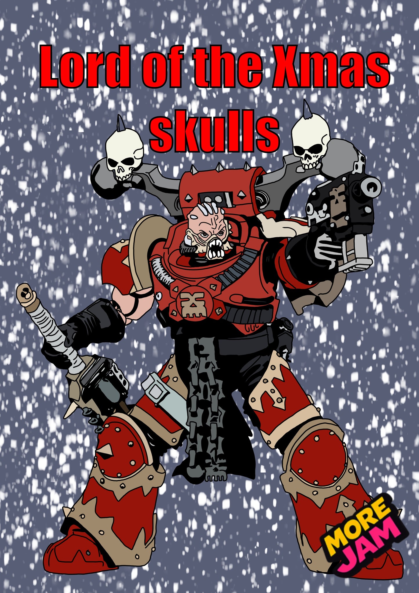Warhammer Lord Of Xmas Skulls | Funny Christmas Card | More Jam