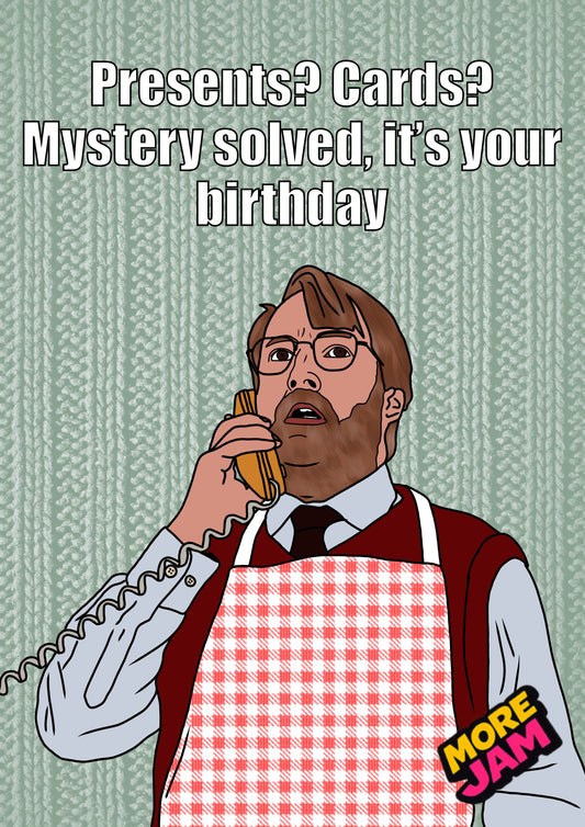 John Taylor A Birthday Mystery | Ludwig Birthday Card | More Jam