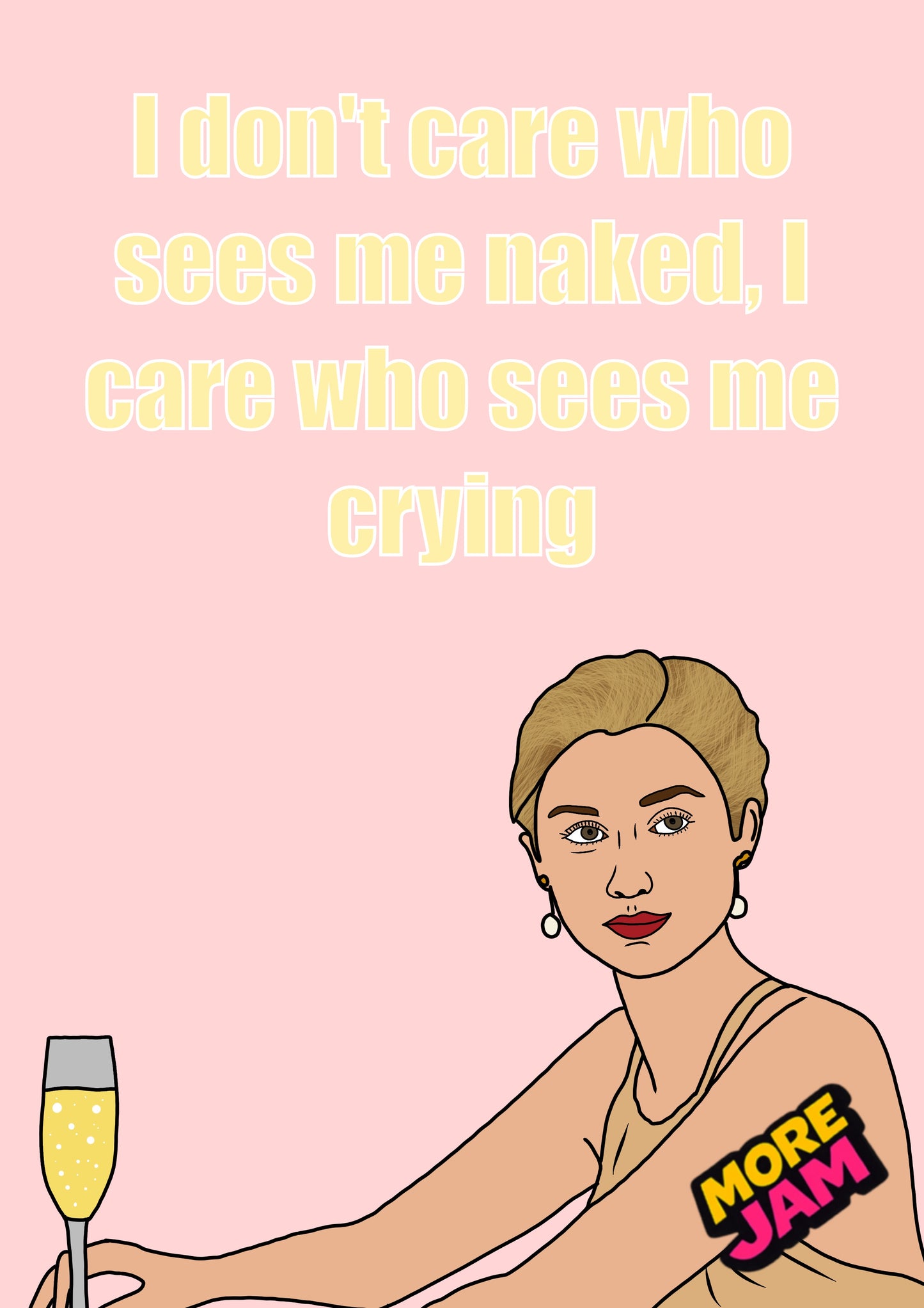 The Night Manager Jed Marshall I Don't Care Who Sees Me Naked | Funny Birthday Day Card | More Jam