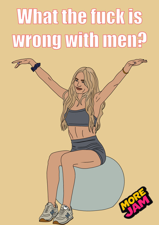 Landman Ainsley WTF Is Wrong With Men | Funny Birthday Card | More Jam