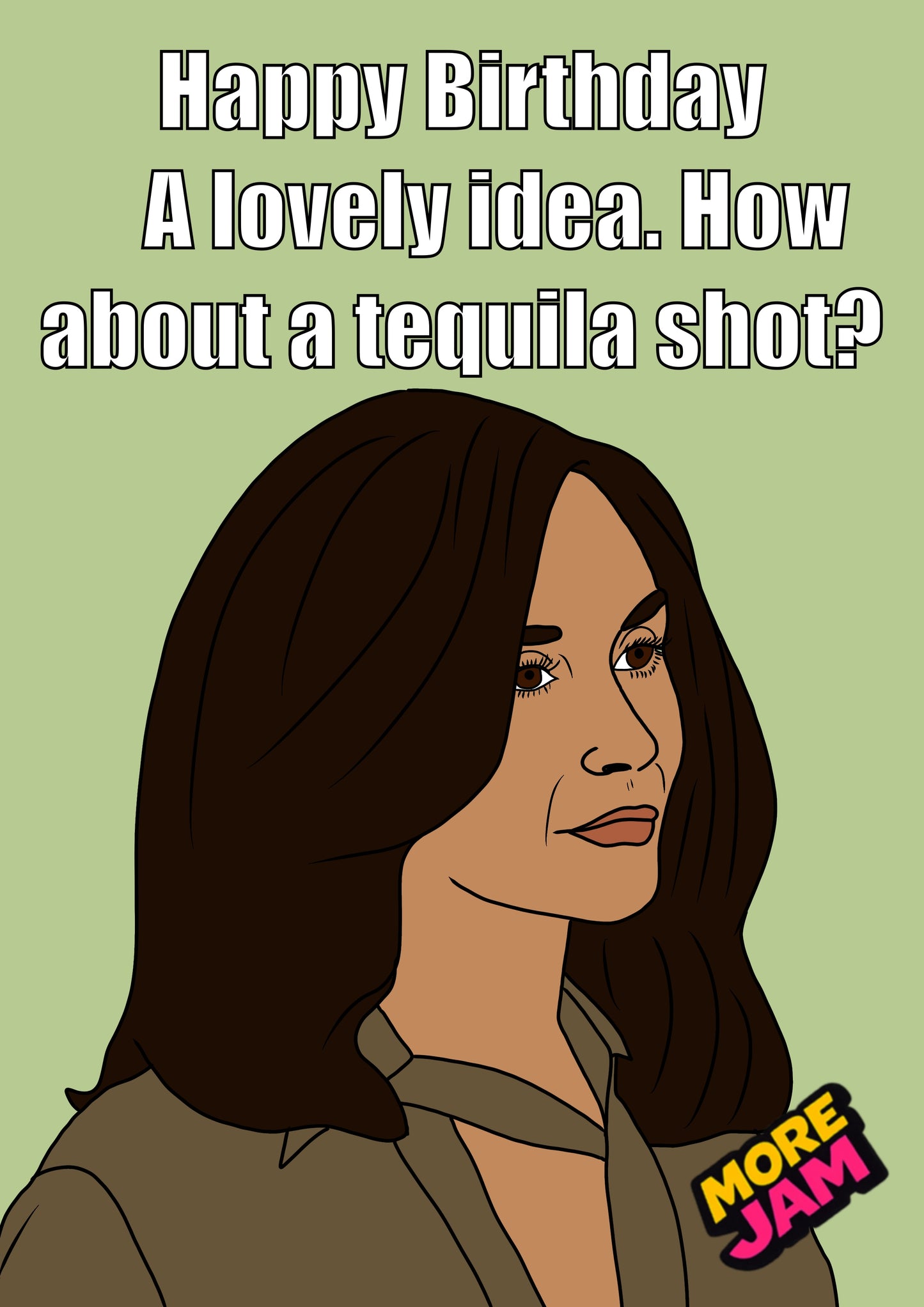 Landman Cami Miller Tequila Shot | Funny Birthday Card | More Jam