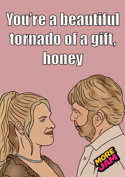 Landman Tommy & Angela Beautiful Tornado | Funny Birthday Card | More Jam