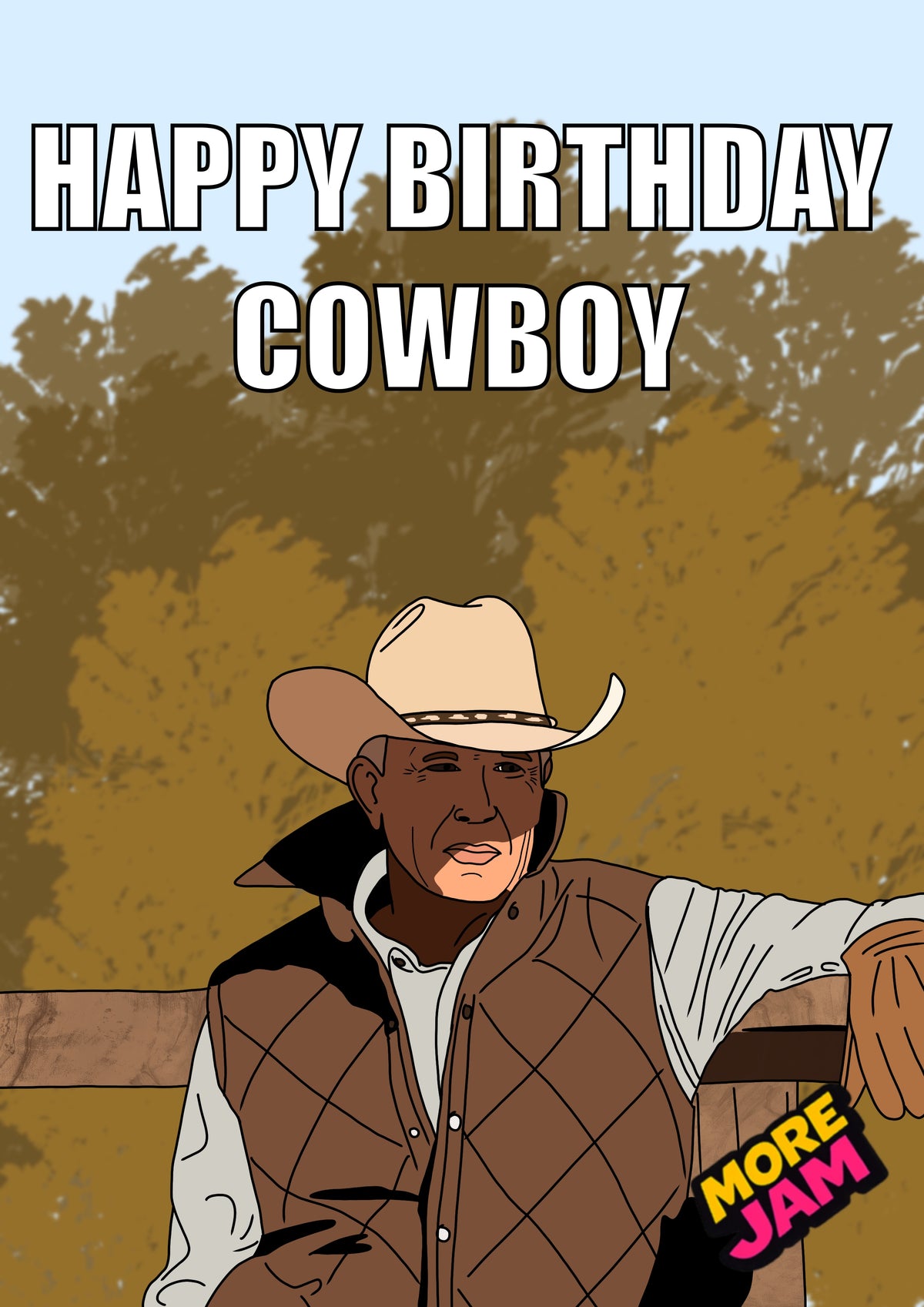 Yellowstone John Dutton Cowboy | Funny Birthday Card | More Jam