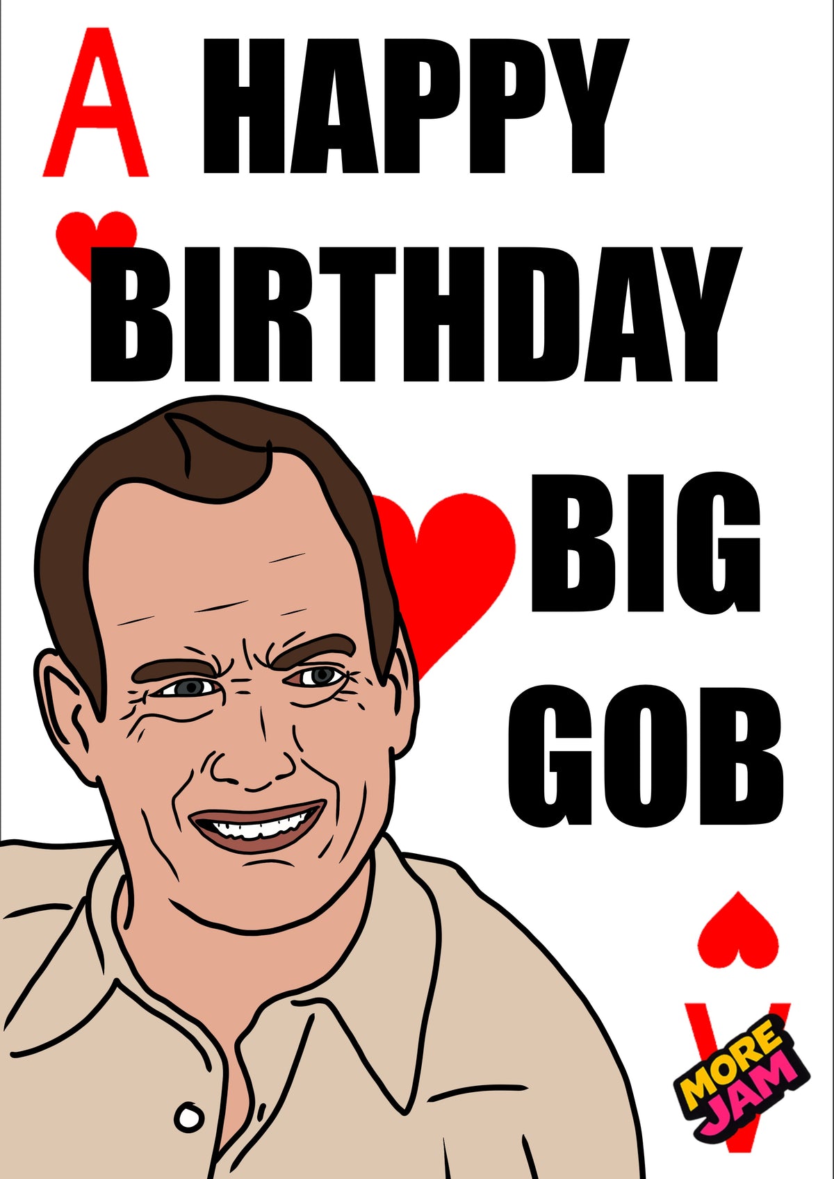 Arrested Development Big Gob | Funny Birthday Card | More Jam