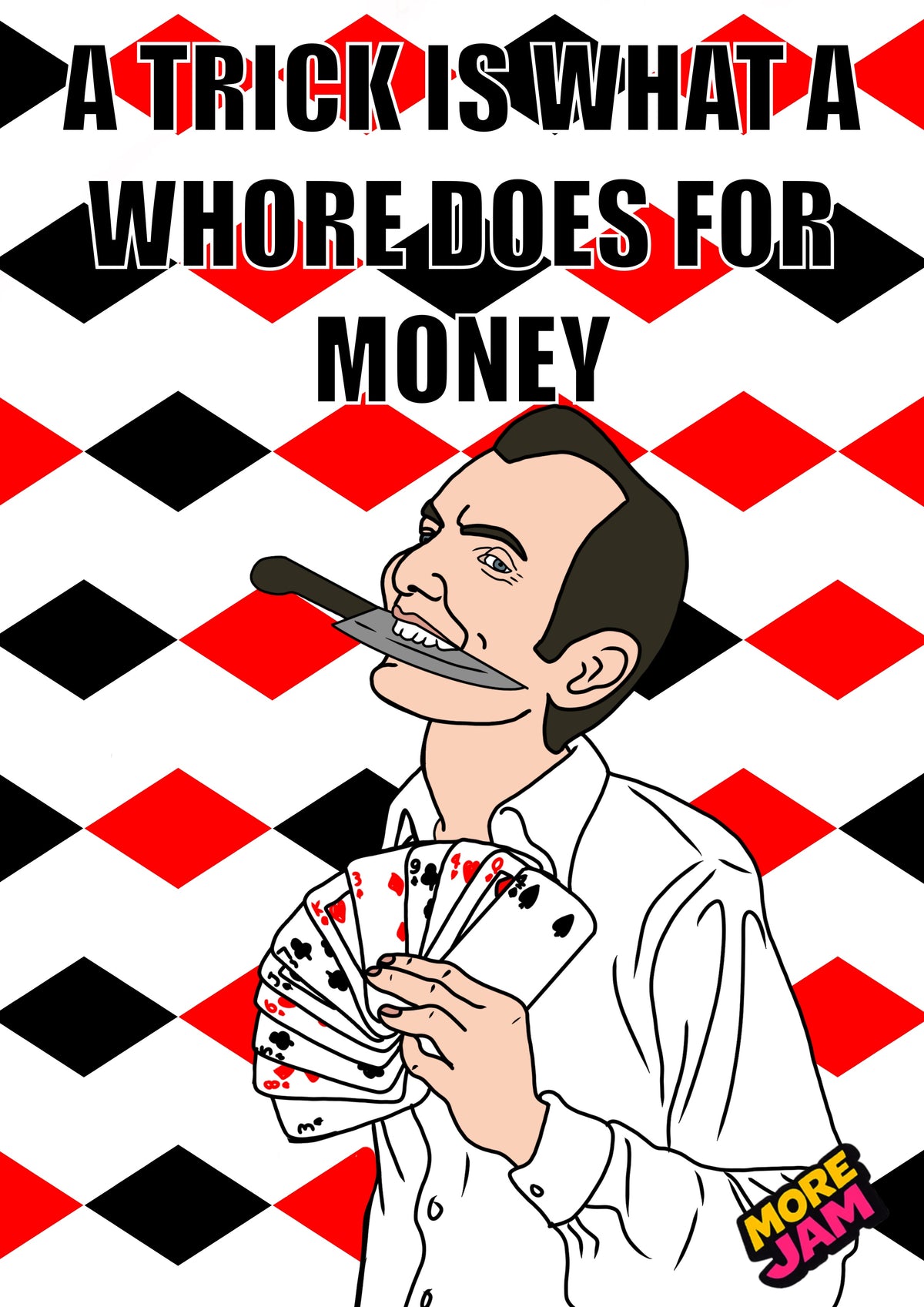 Arrested Development Gob A Trick Is What A Whore Does | Funny Birthday Card | More Jam
