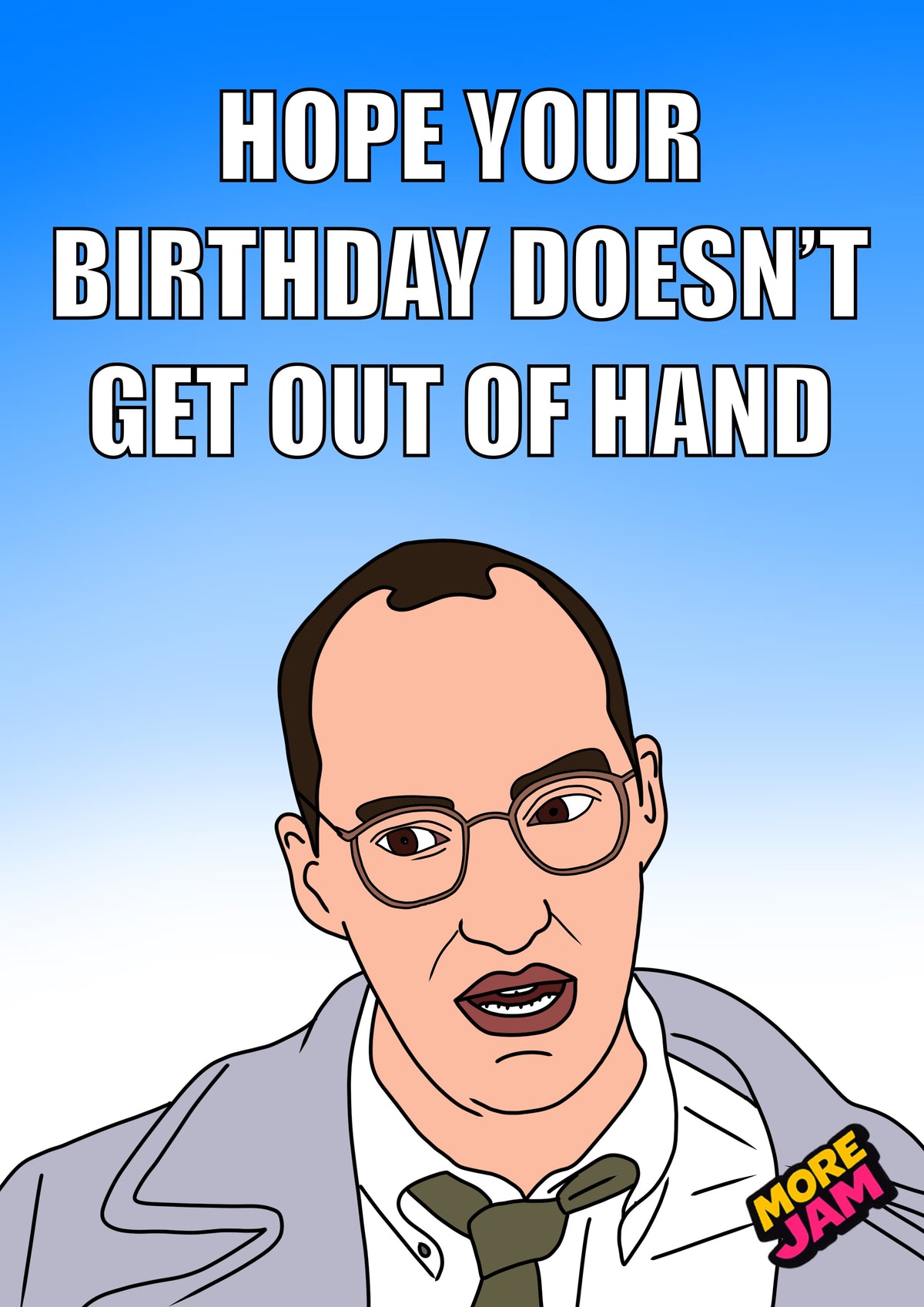 Arrested Development Buster Hand | Funny Birthday Card | More Jam