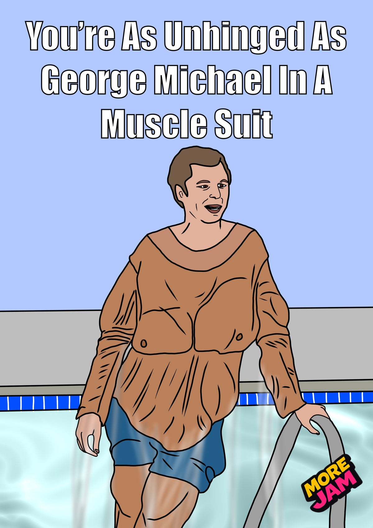 Arrested Development George Michael Unhinged Muscle Suit | Funny Birthday Card | More Jam