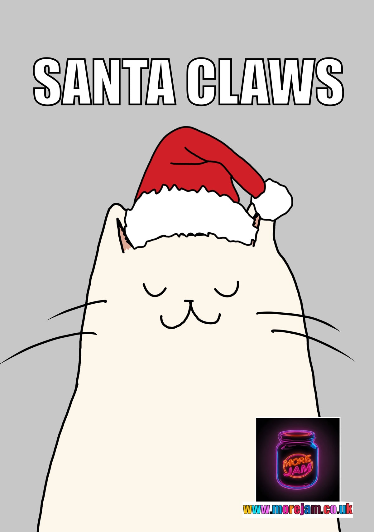 Funny Cat Santa Claws | Funny Christmas Card | More Jam